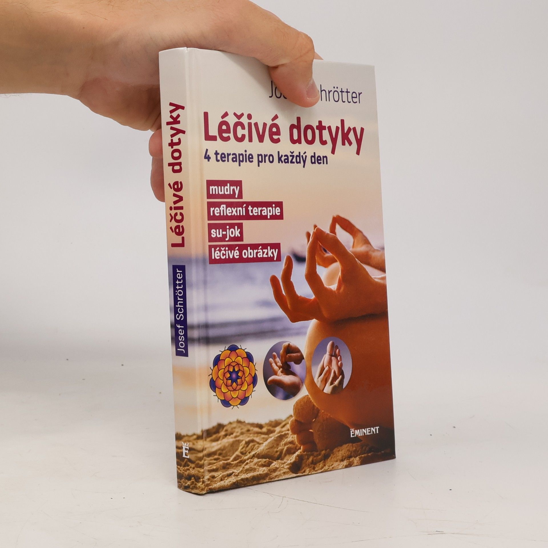 Léčivé dotyky – čtyři terapie pro každý den