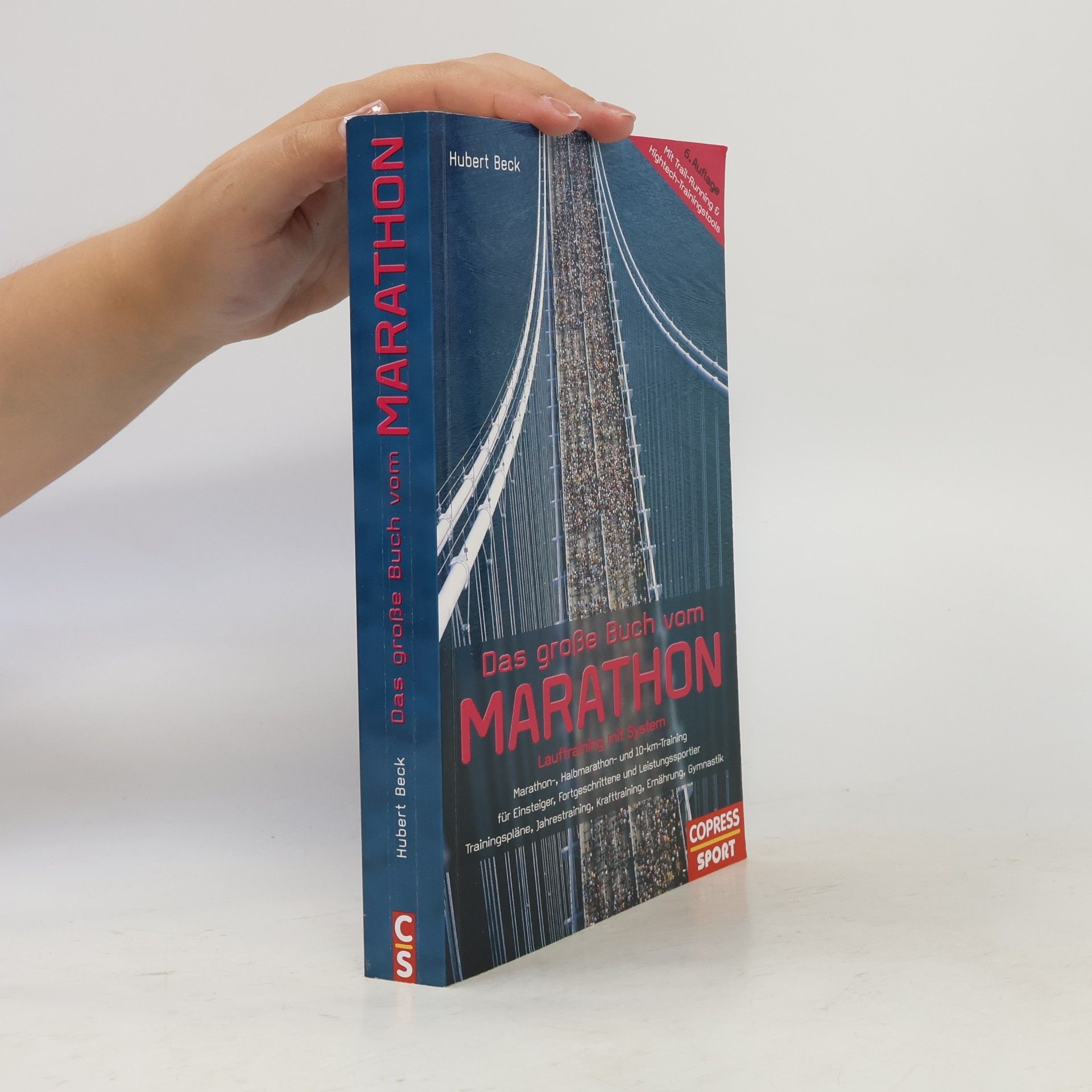 Hubert Beck Das große Buch vom Marathon