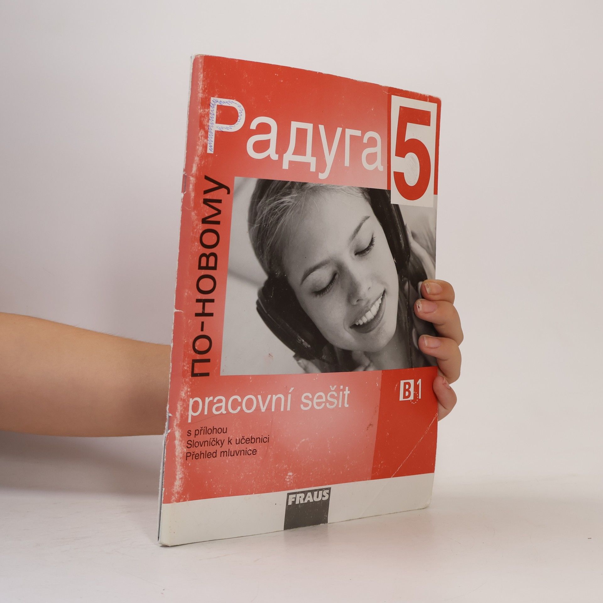 Autorenkollektiv Raduga po-novomu 5 - B1 Pracovní sešit