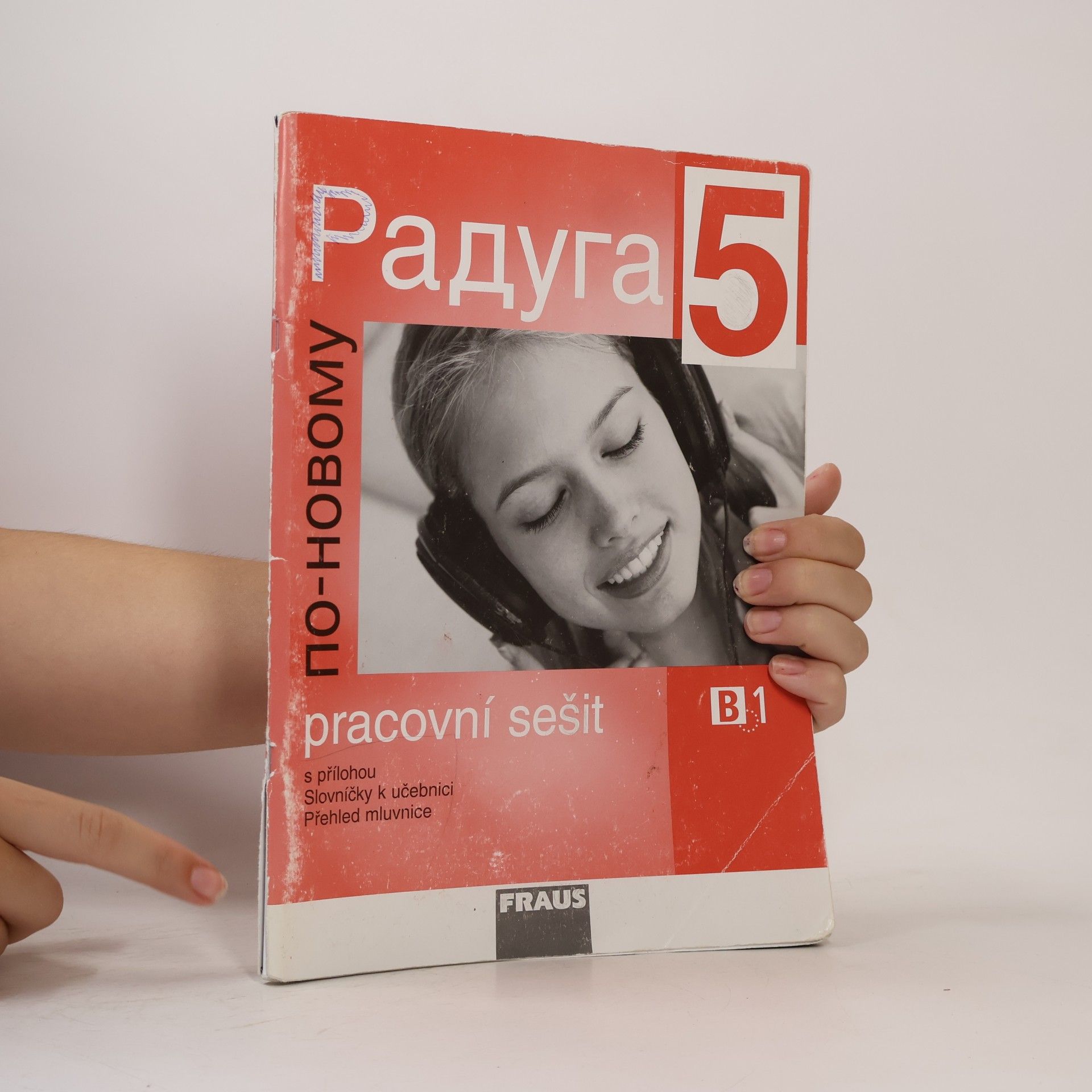 Autorenkollektiv Raduga po-novomu 5 - B1 Pracovní sešit