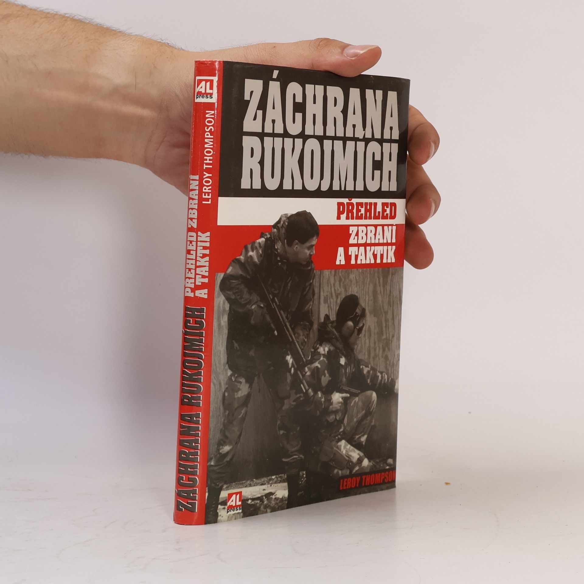 Záchrana rukojmích. Přehled zbraní a taktik