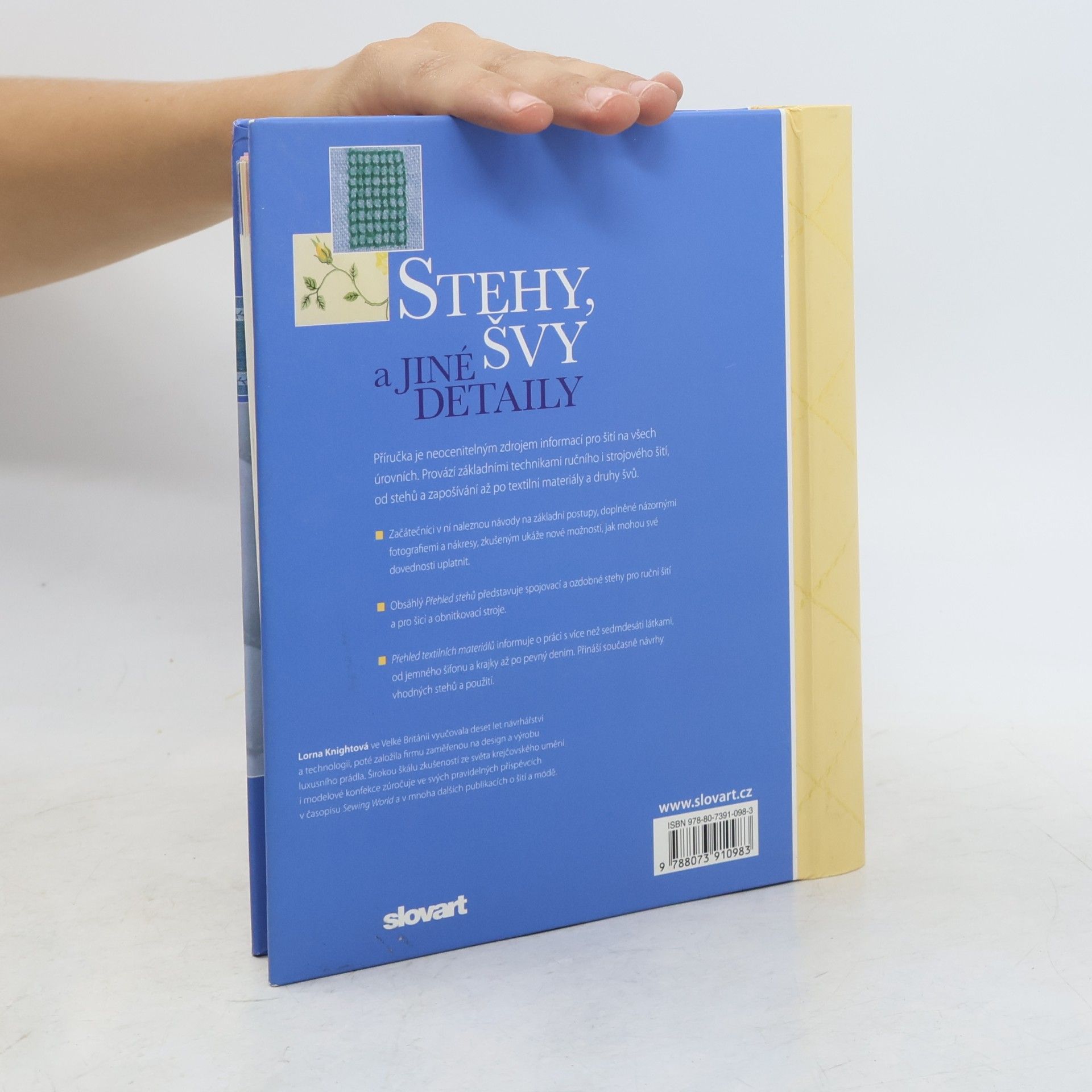 Lorna Knight Stehy, švy a jiné detaily. Ilustrovaný průvodce technikami šití a materiály