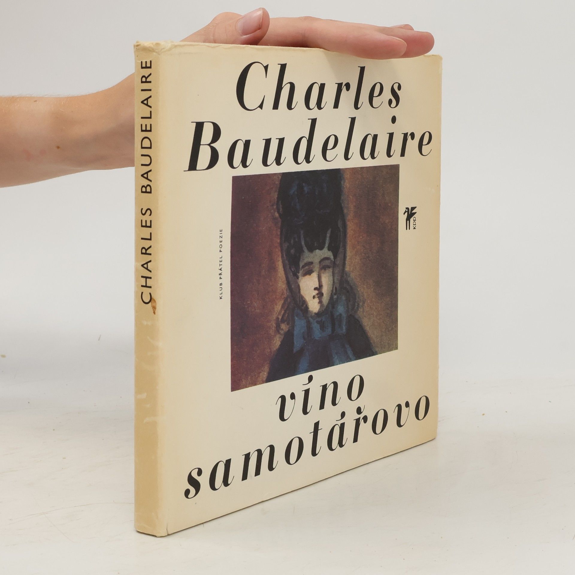 Charles Baudelaire Víno samotářovo