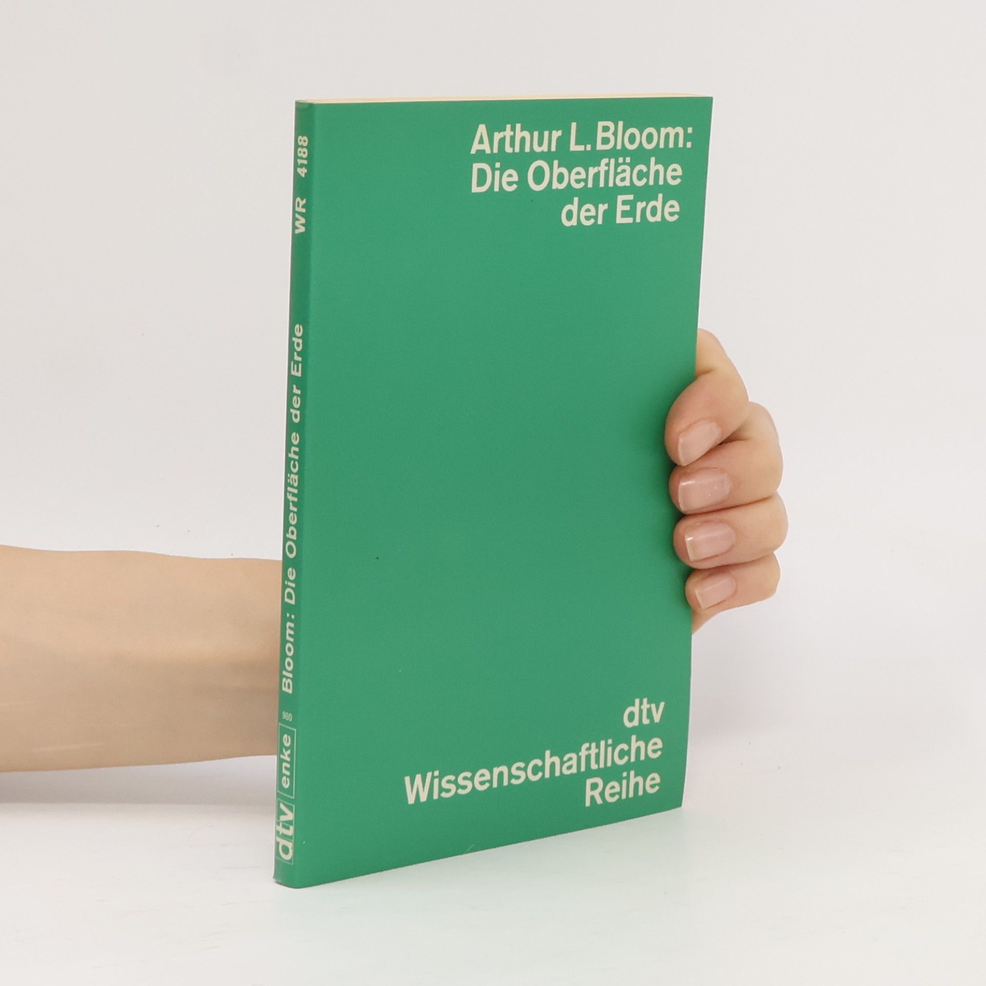 Arthur L. Bloom Die Oberfläche der Erde