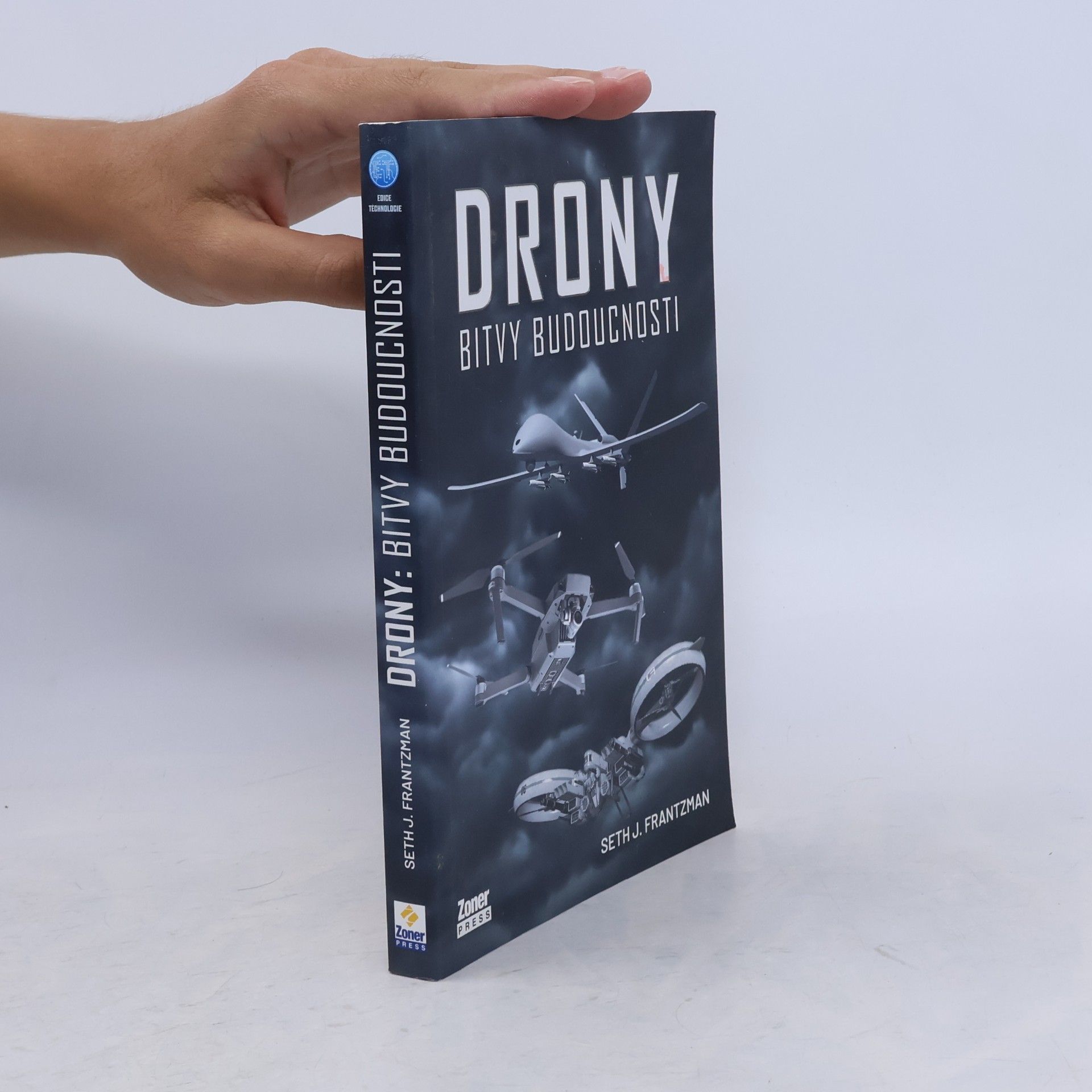 Seth J. Frantzman Drony : bitvy budoucnosti