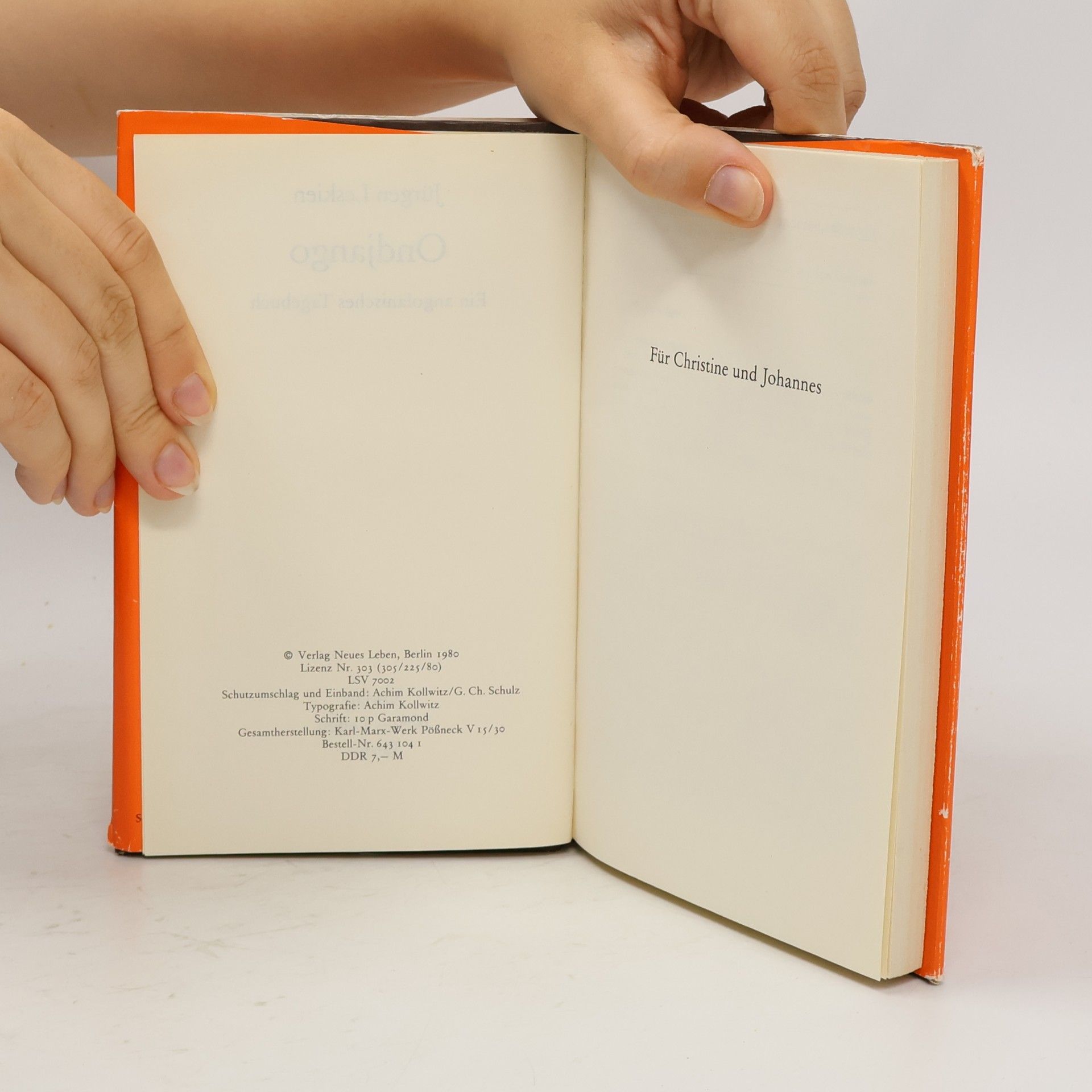 Jürgen Leskien Ondjango. Ein angolanisches Tagebuch