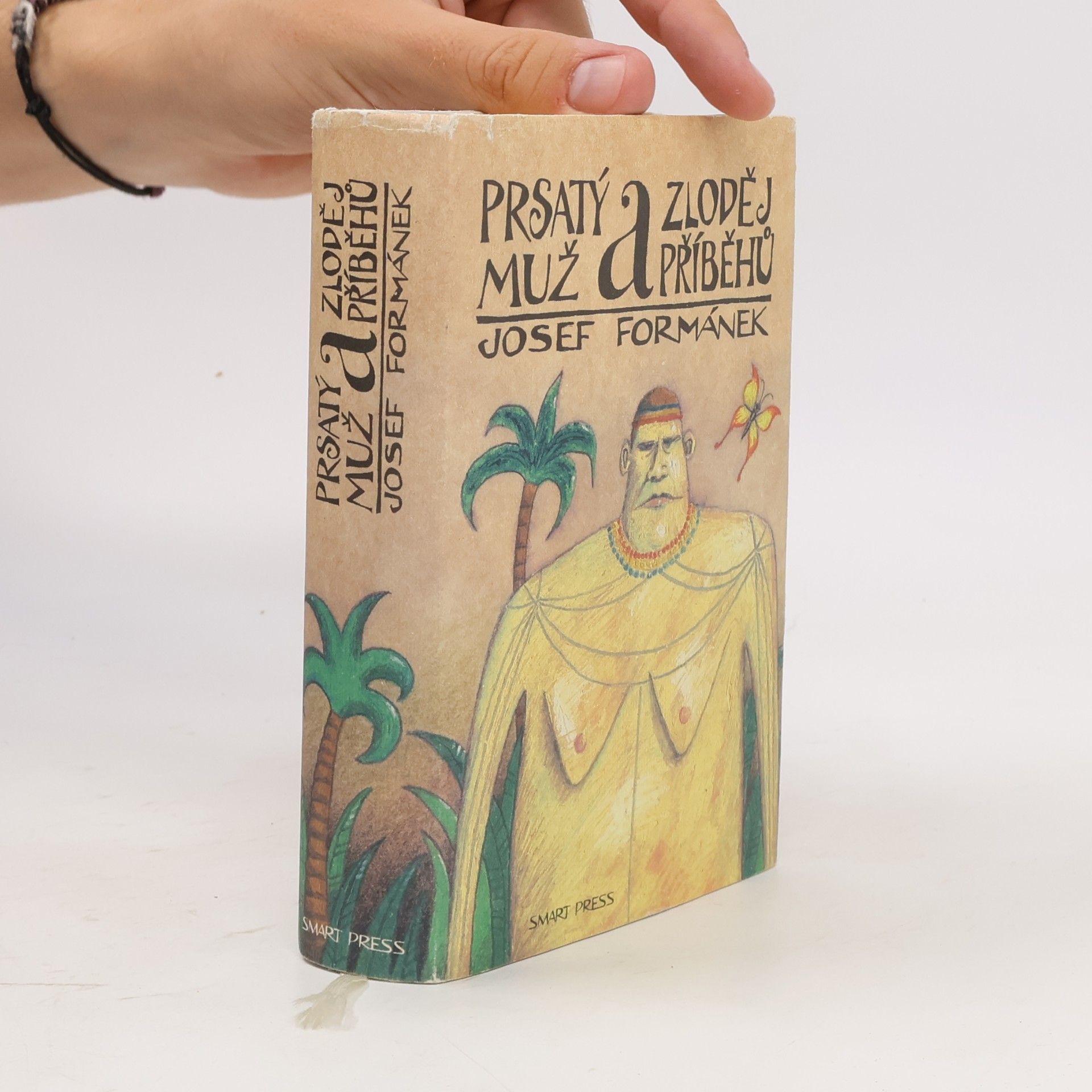 Josef Formánek Prsatý muž a zloděj příběhů