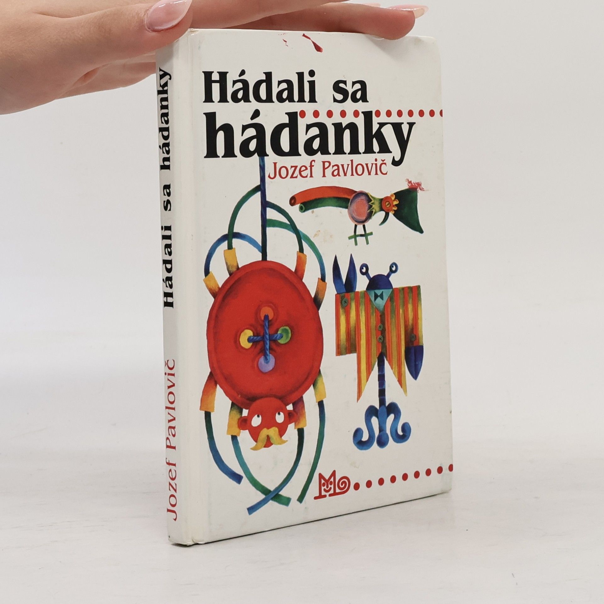 Jozef Pavlovič Hádali sa hádanky