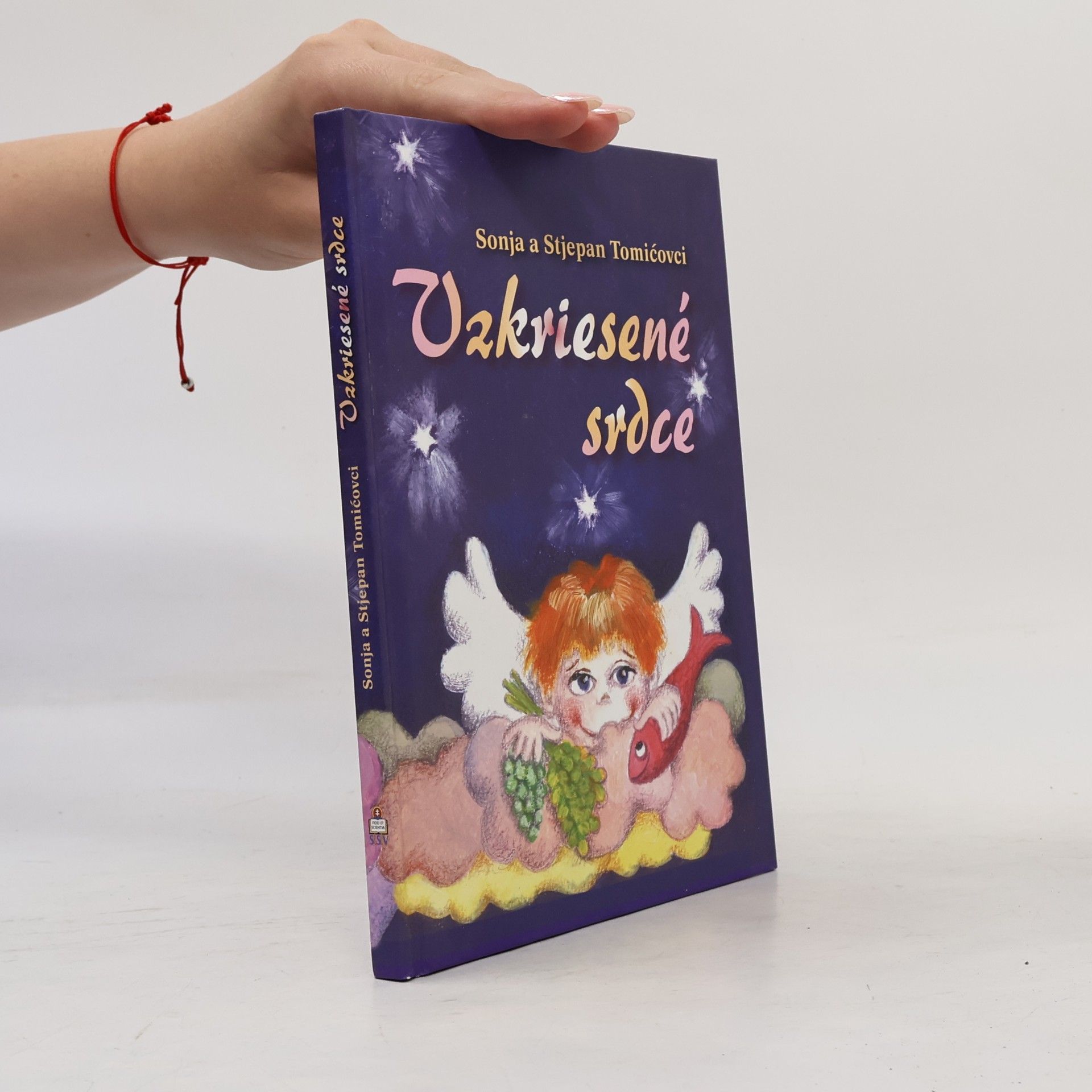 Sonja a. Stjepan Tomicovci Vzkriesené srdce