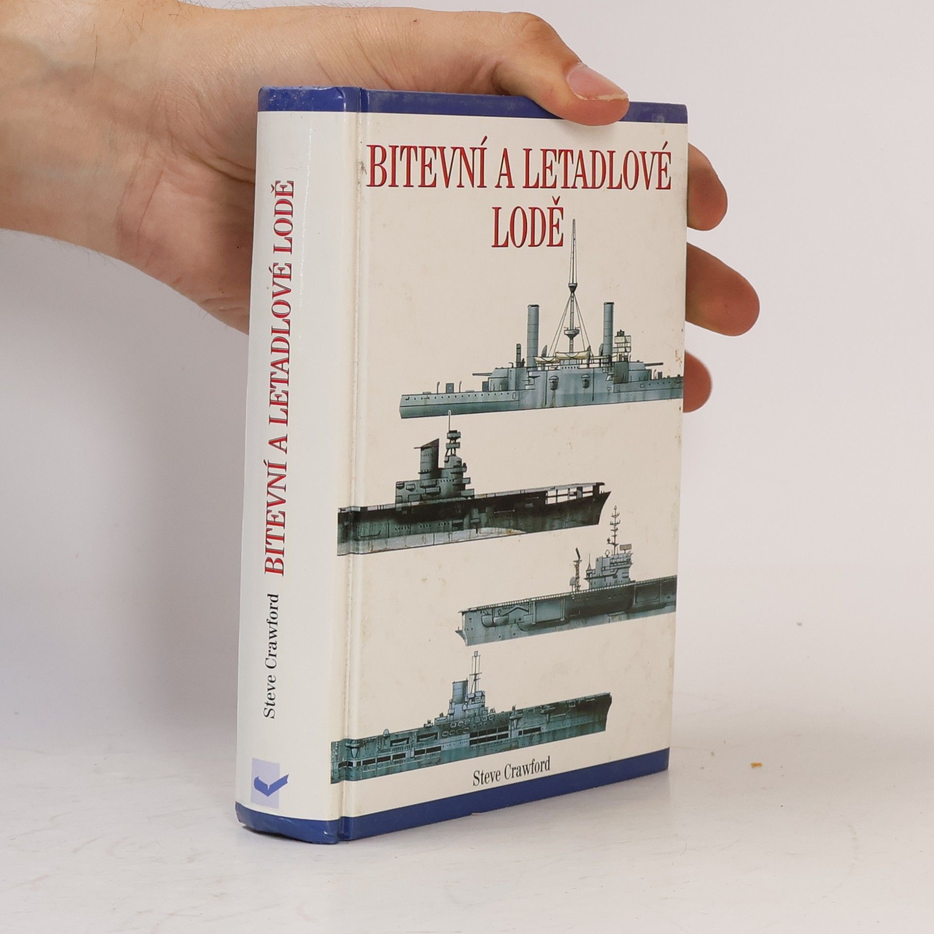 Steve Crawford Bitevní a letadlové lodě
