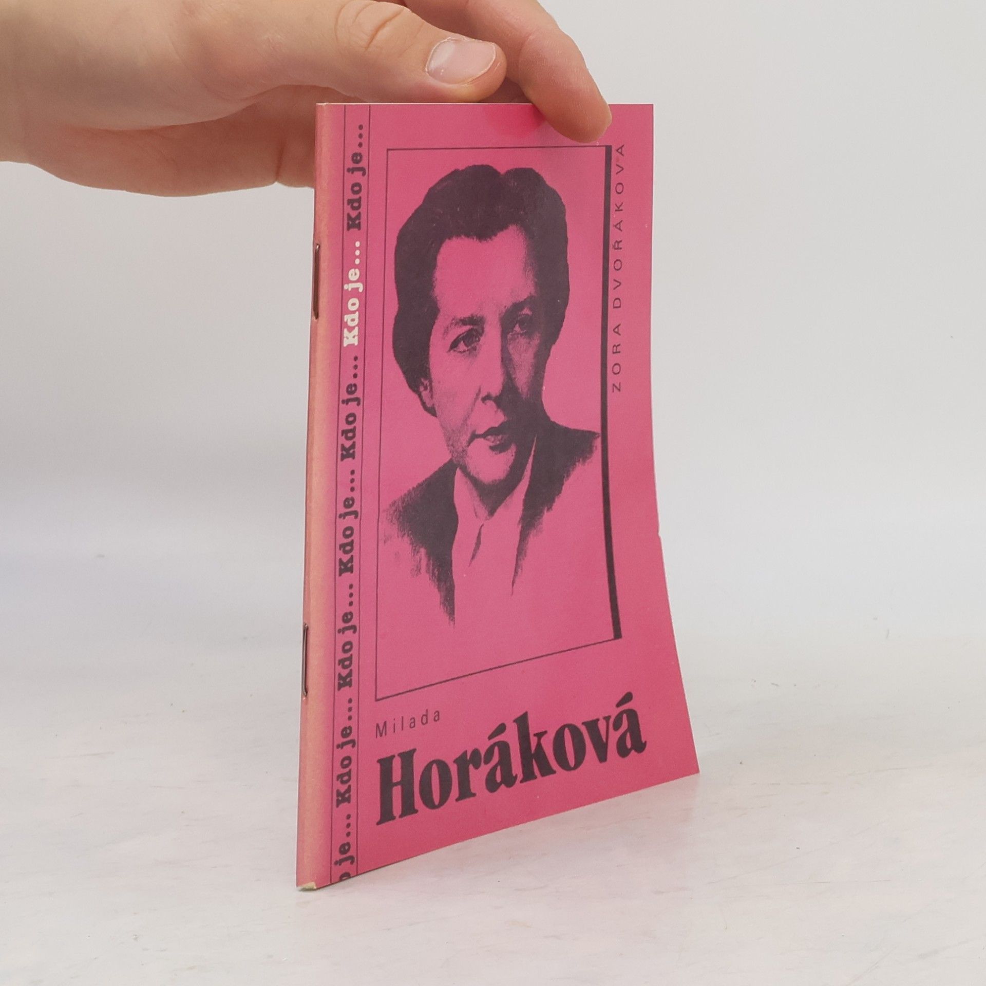 Zora Dvořáková Milada Horáková