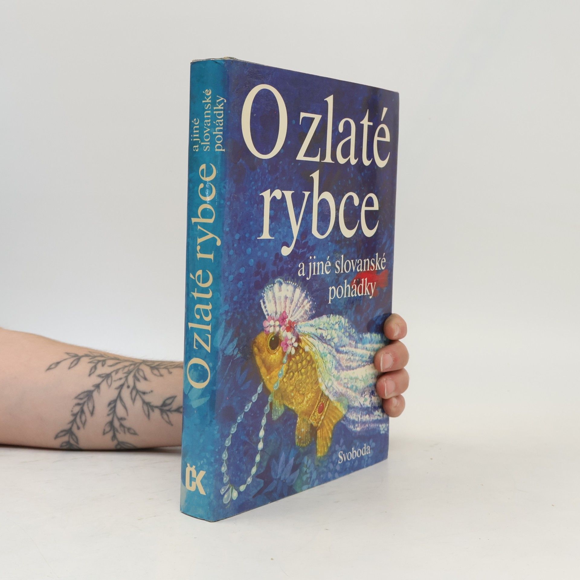 Karel Franta O zlaté rybce a jiné slovanské pohádky