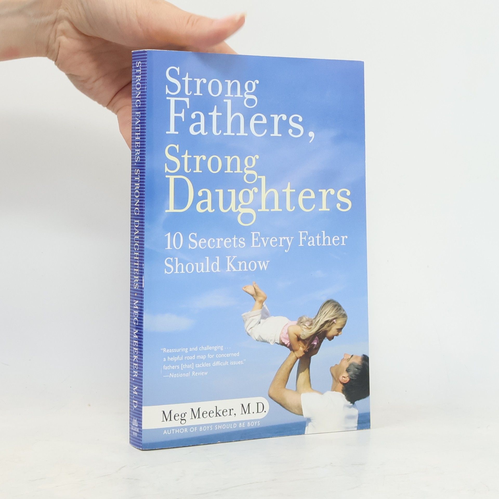 Margaret J. Meeker Strong fathers. Strong daughters