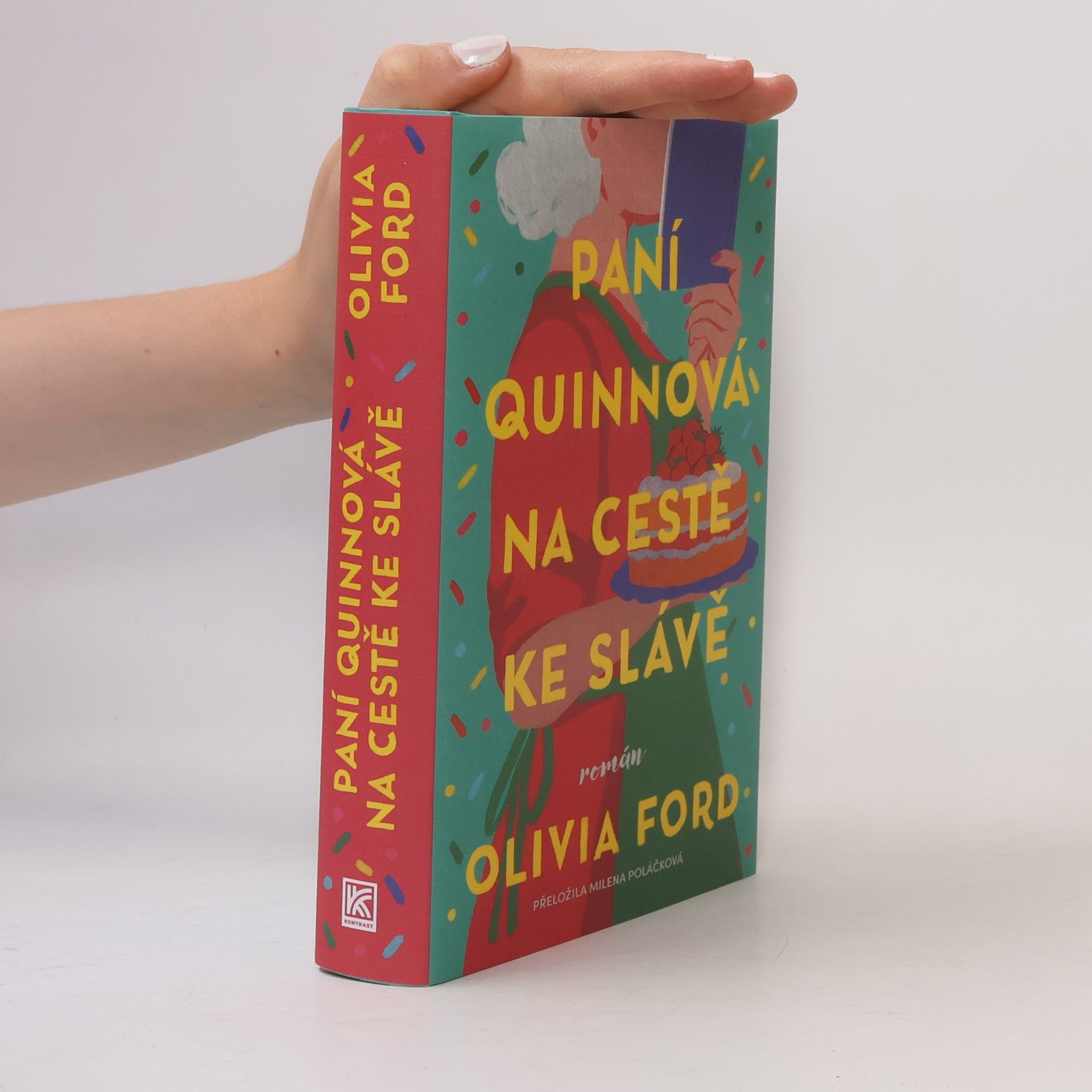 Olivia Ford Paní Quinnová na cestě ke slávě