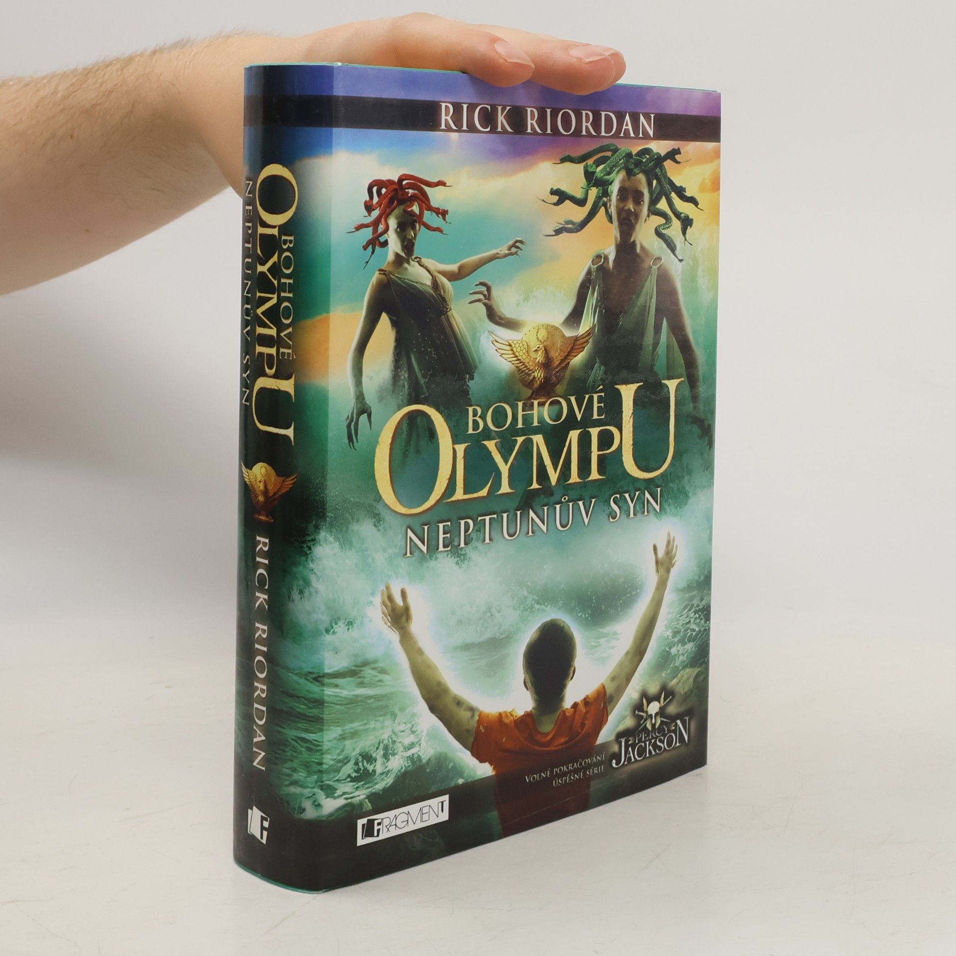 Rick Riordan Bohové Olympu. Neptunův syn