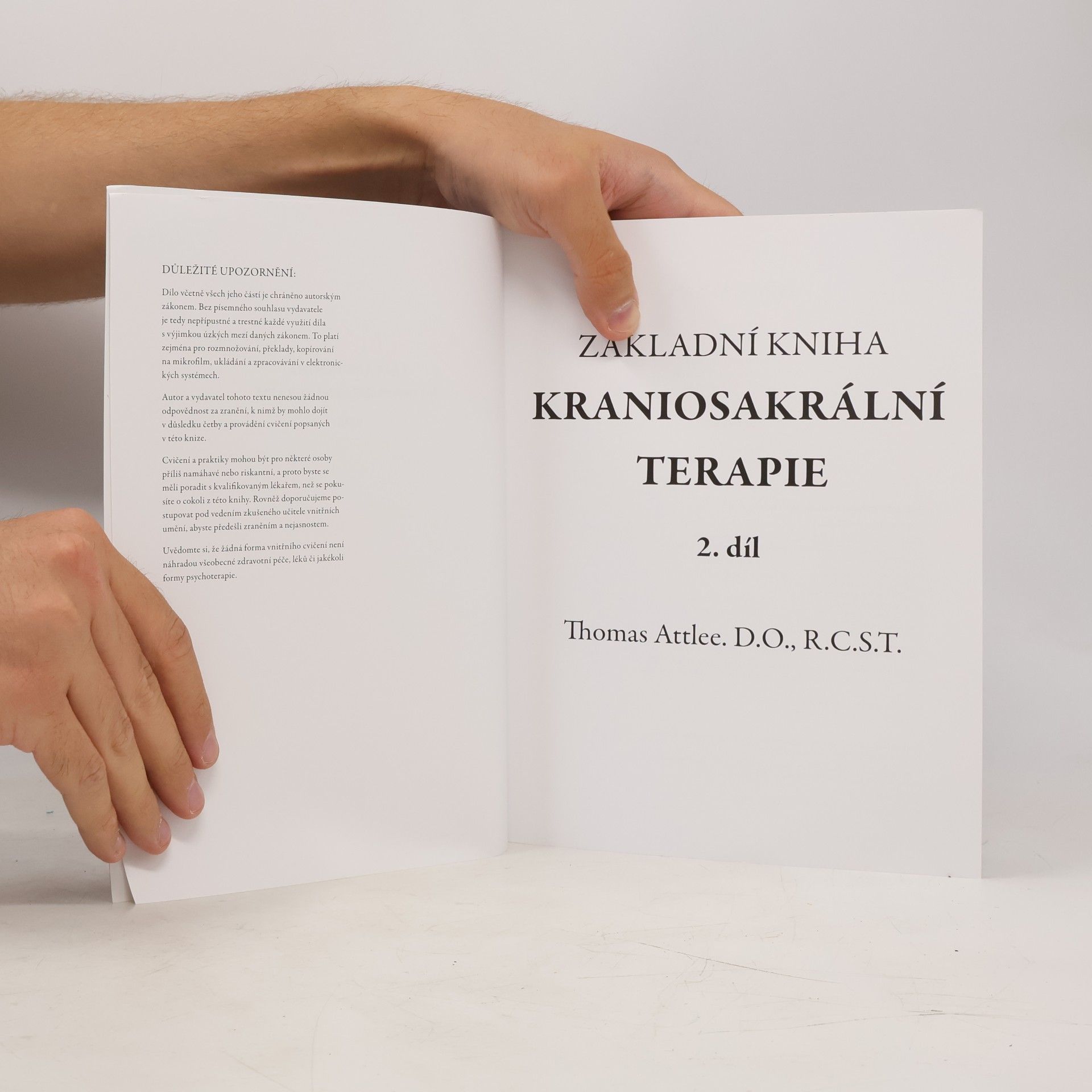 Thomas Attlee Kraniosakrální terapie 2. díl