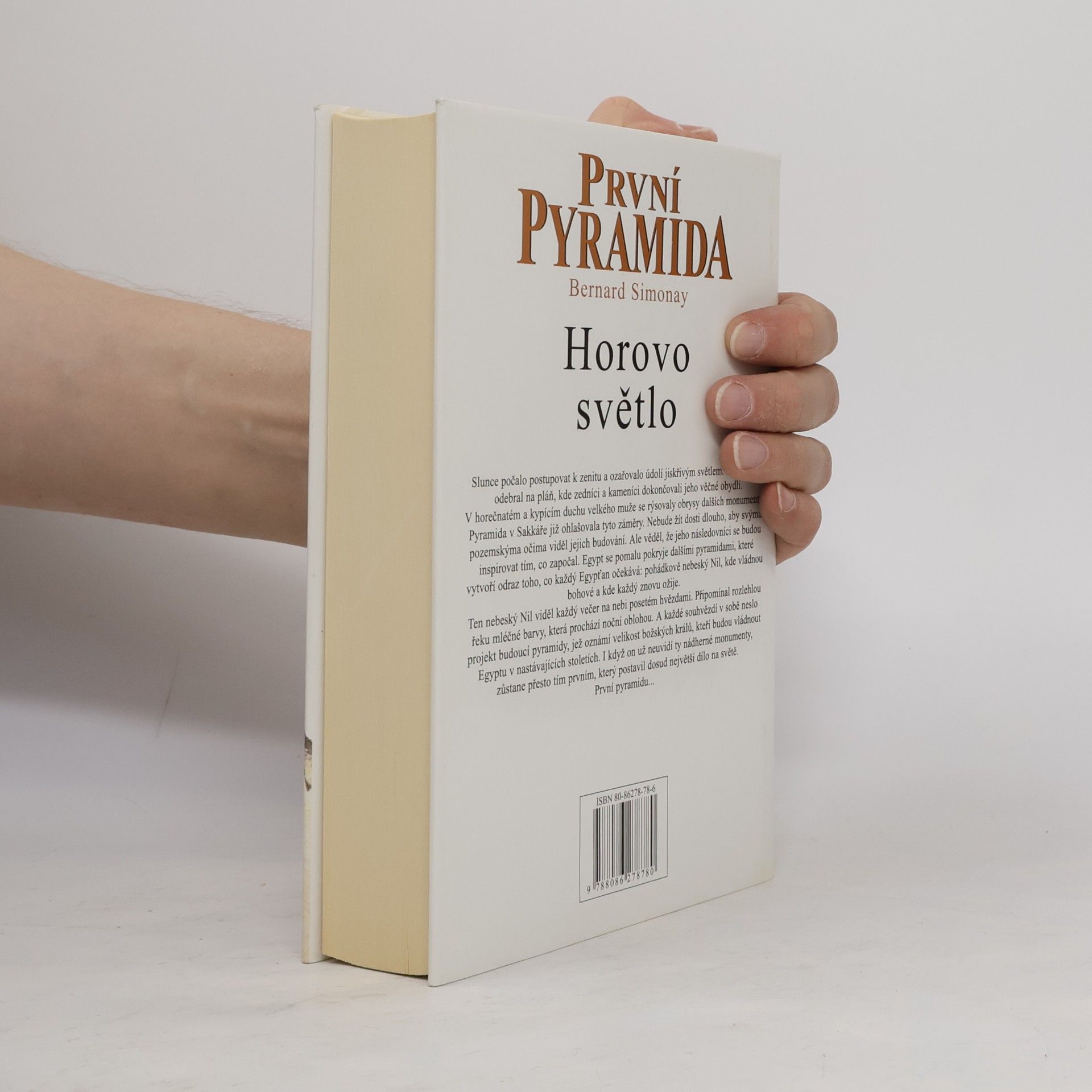 Bernard Simonay První pyramida. [3], Horovo světlo