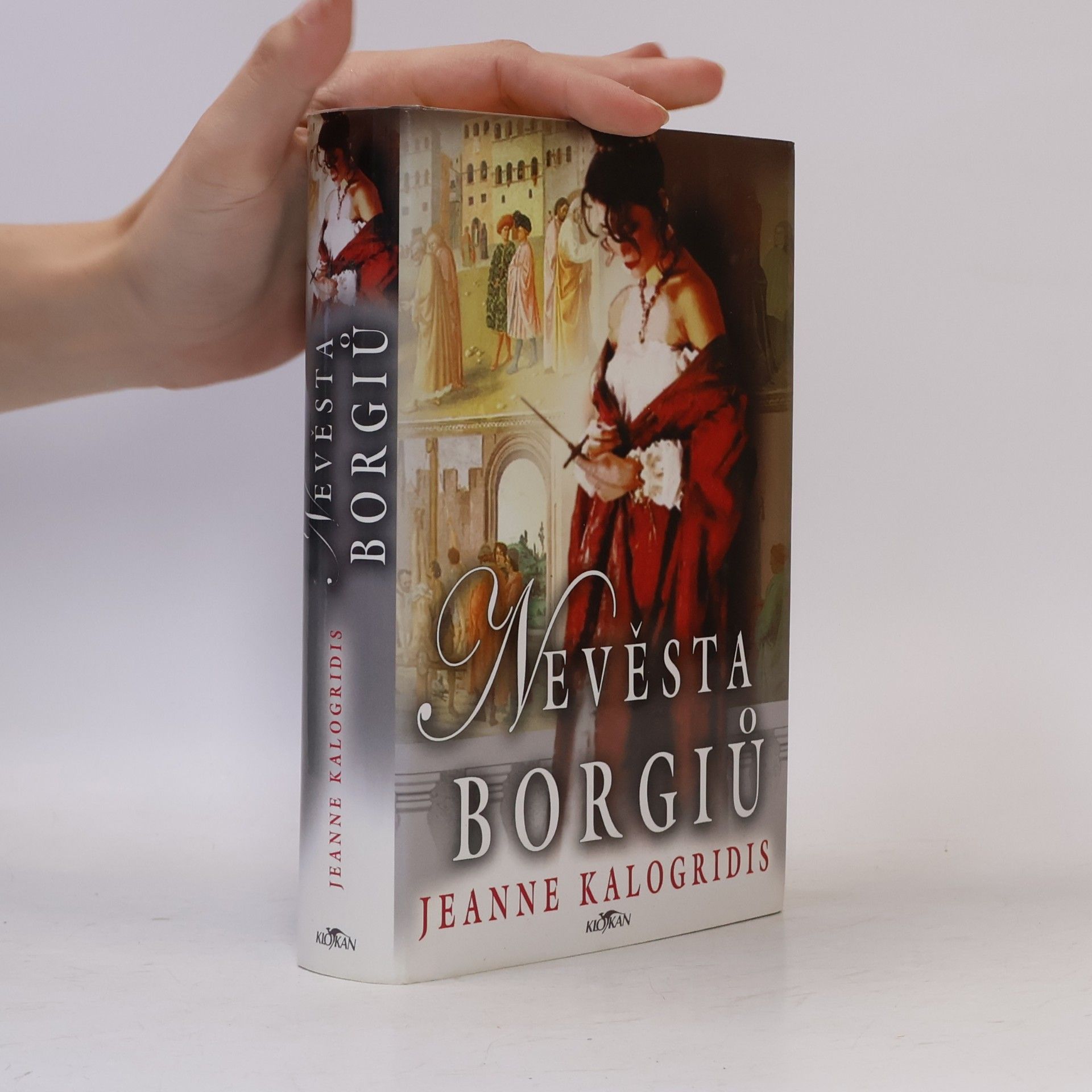 Jeanne Kalogridis Nevěsta Borgiů