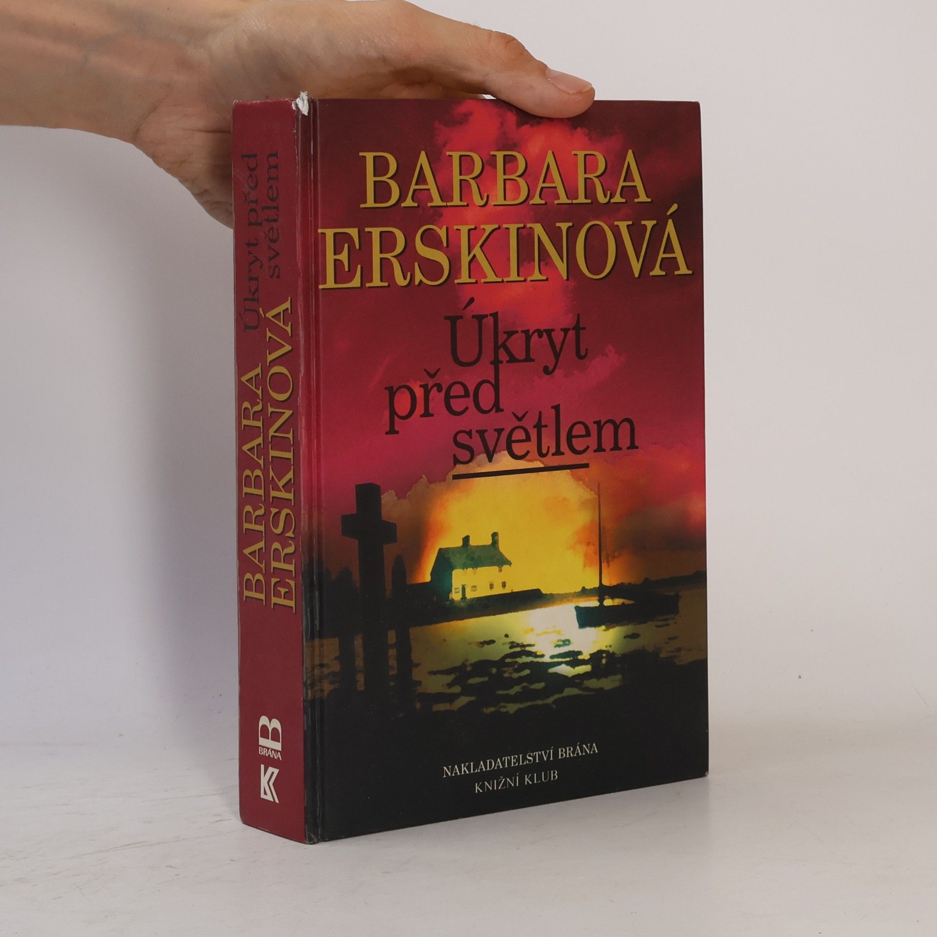 Barbara Erskine Úkryt před světlem