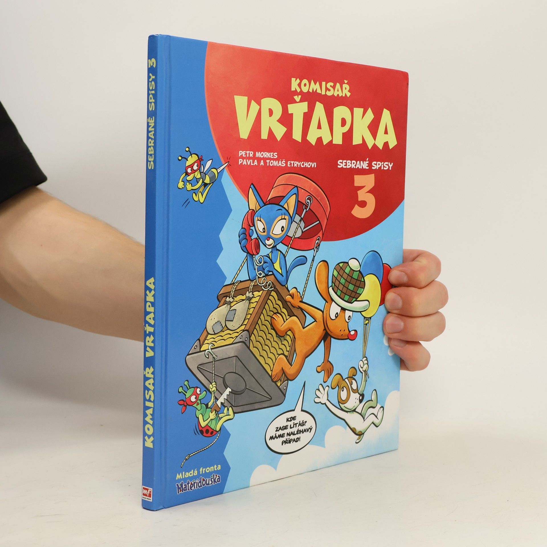 Petr Morkes Komisař Vrťapka. Sebrané spisy III.