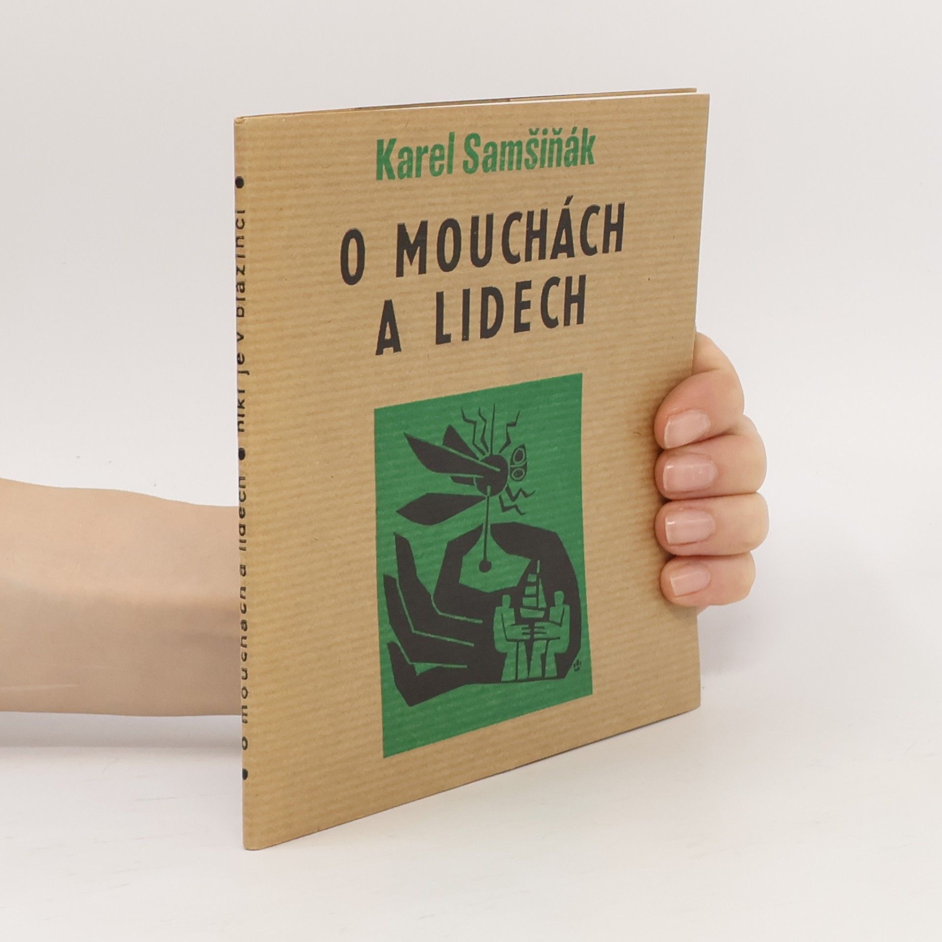 O mouchách a lidech
