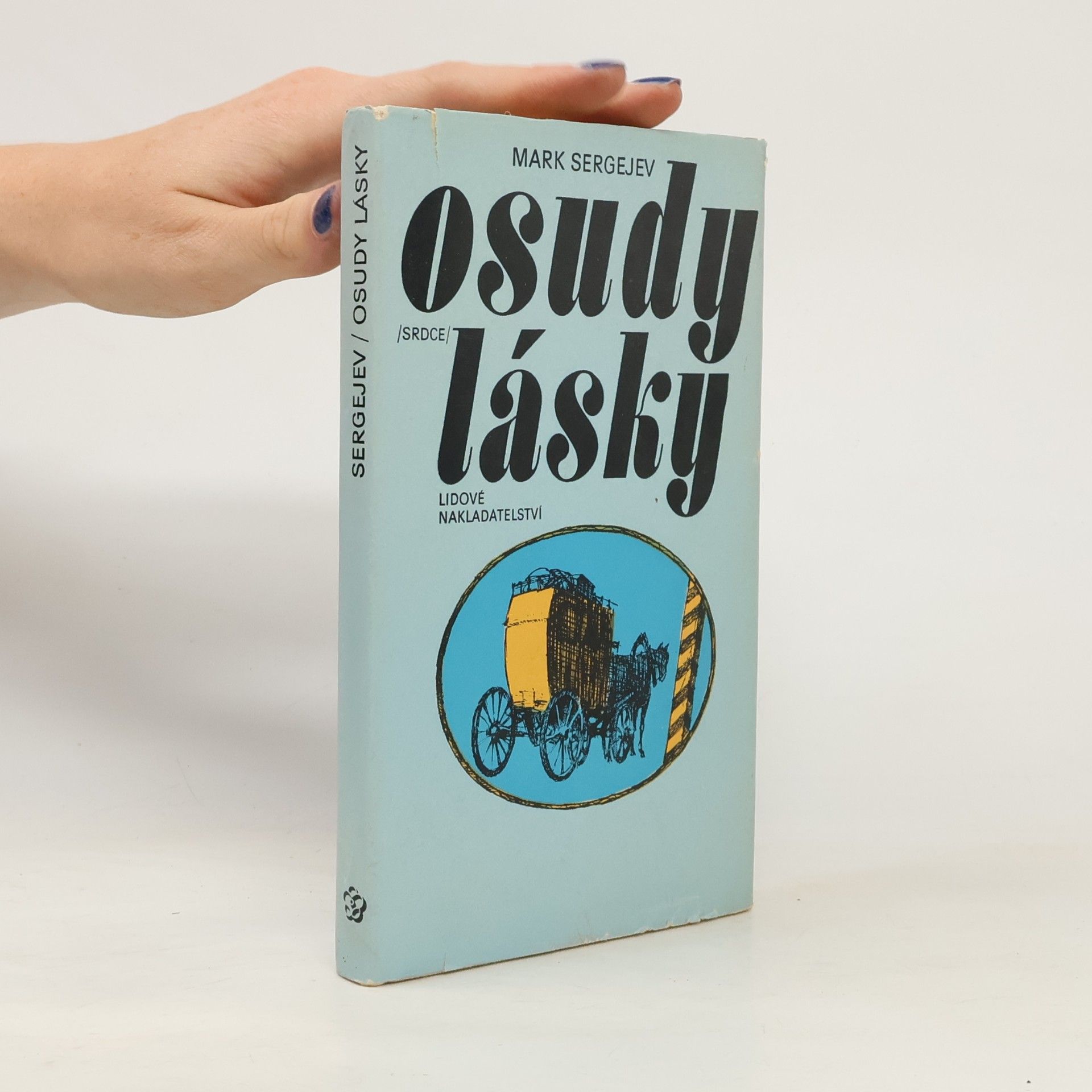 Mark Davidovič Sergejev Osudy lásky