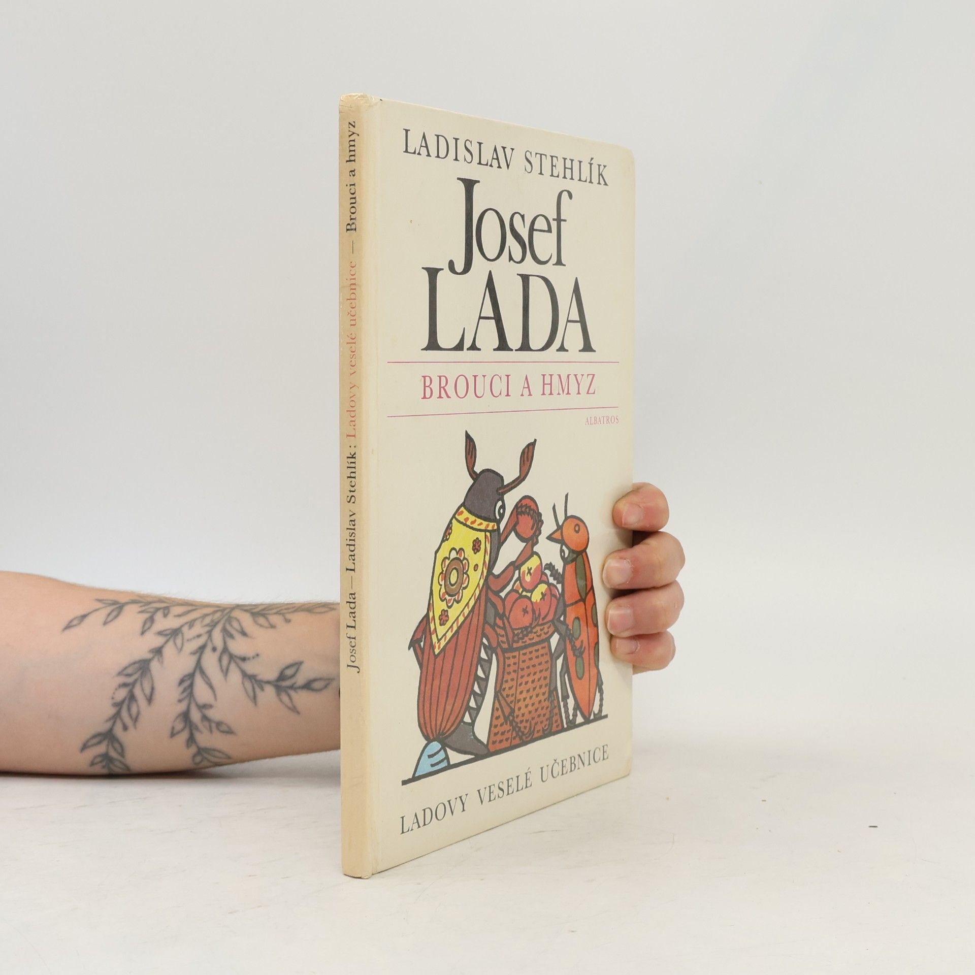 Josef Lada Ladovy veselé učebnice. Brouci a hmyz