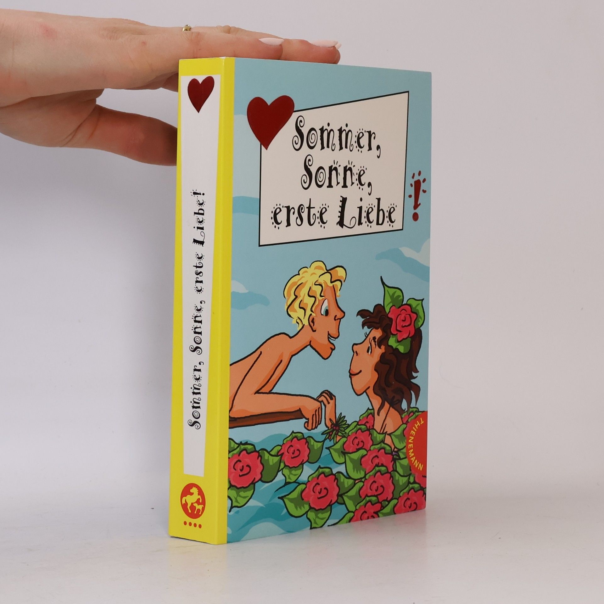 Kolektiv autorů Sommer, Sonne, erste Liebe!