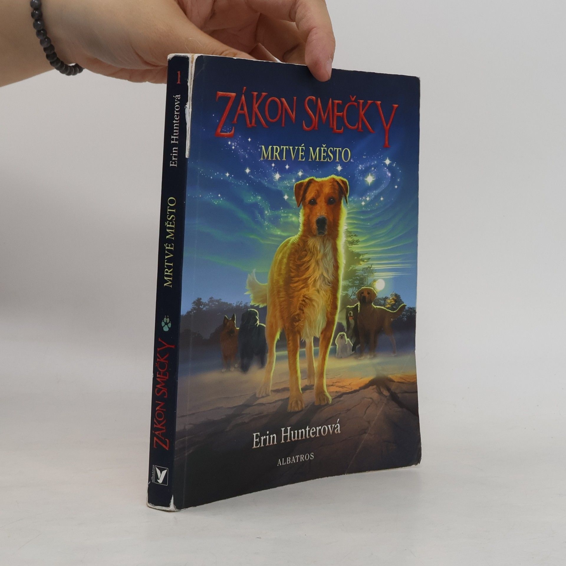 Erin Hunter Zákon smečky. Mrtvé město