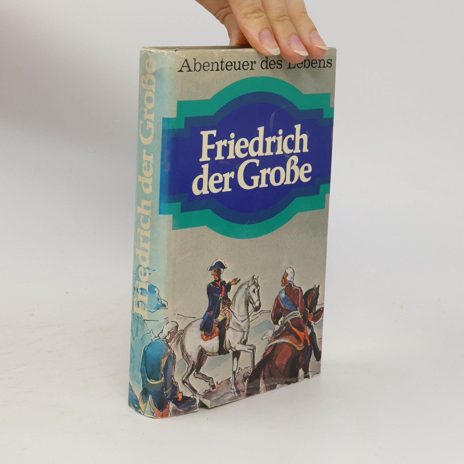 Autorenkollektiv Friedrich der Grosse