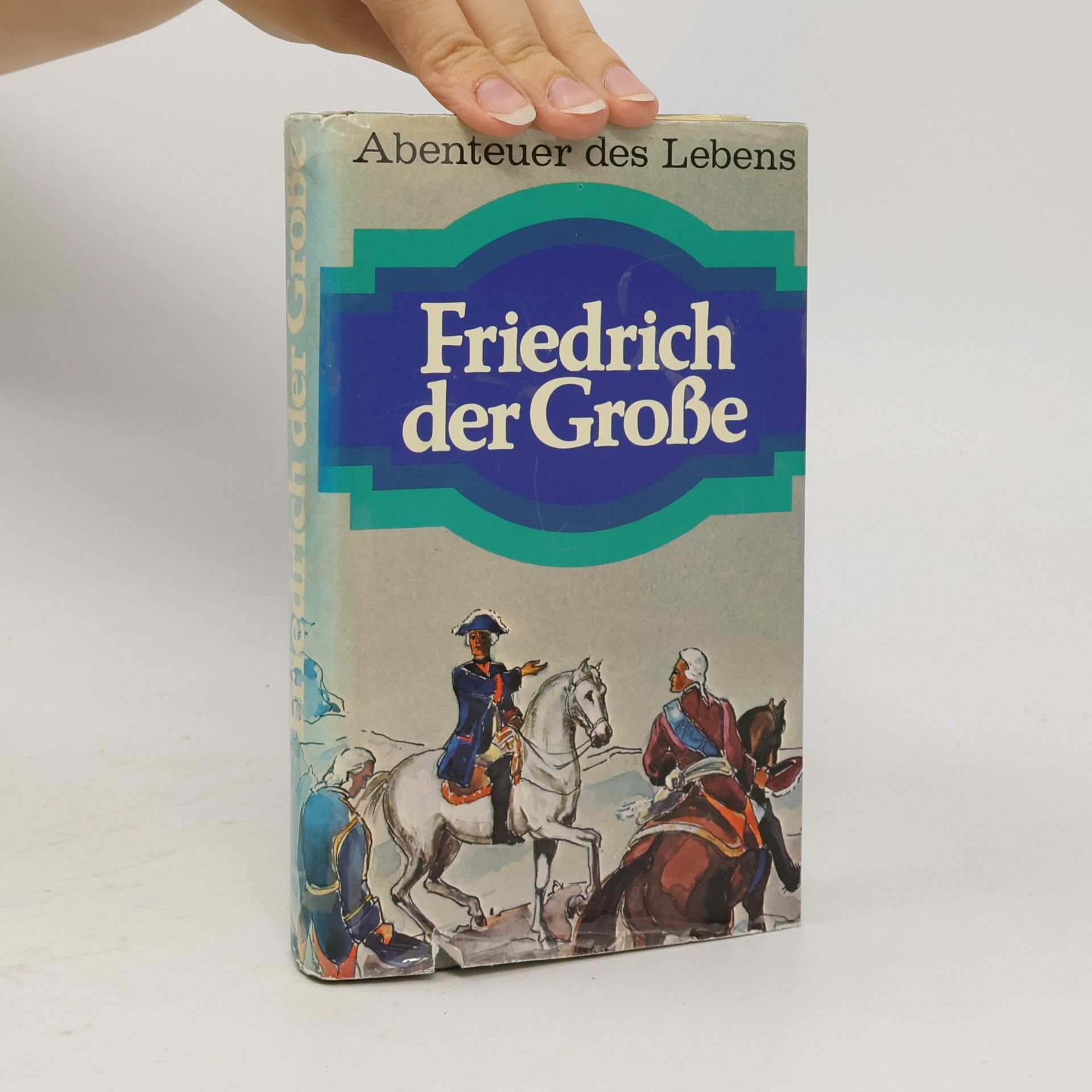 Autorenkollektiv Friedrich der Grosse