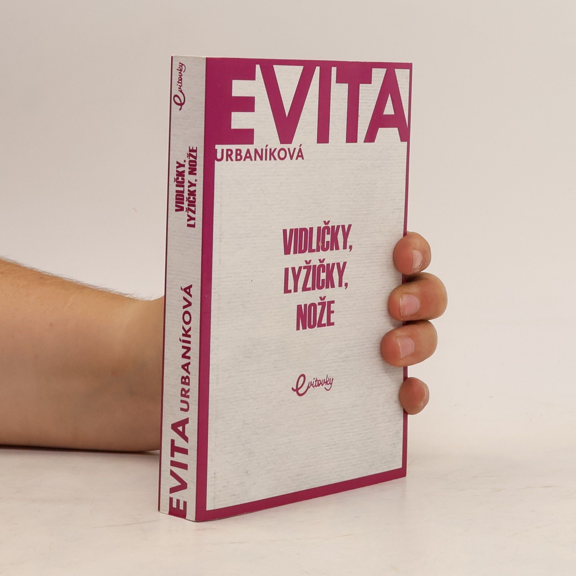 Eva Urbaníková Vidličky, lyžičky, nože