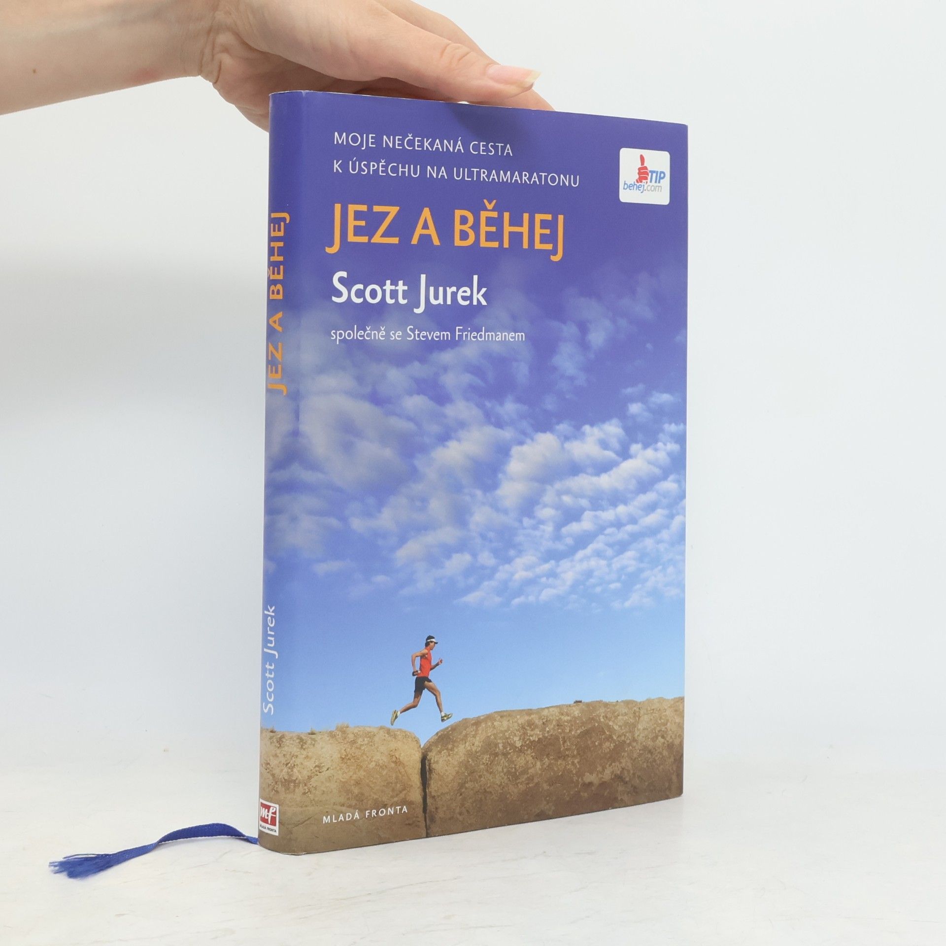 Scott Jurek Jez a běhej