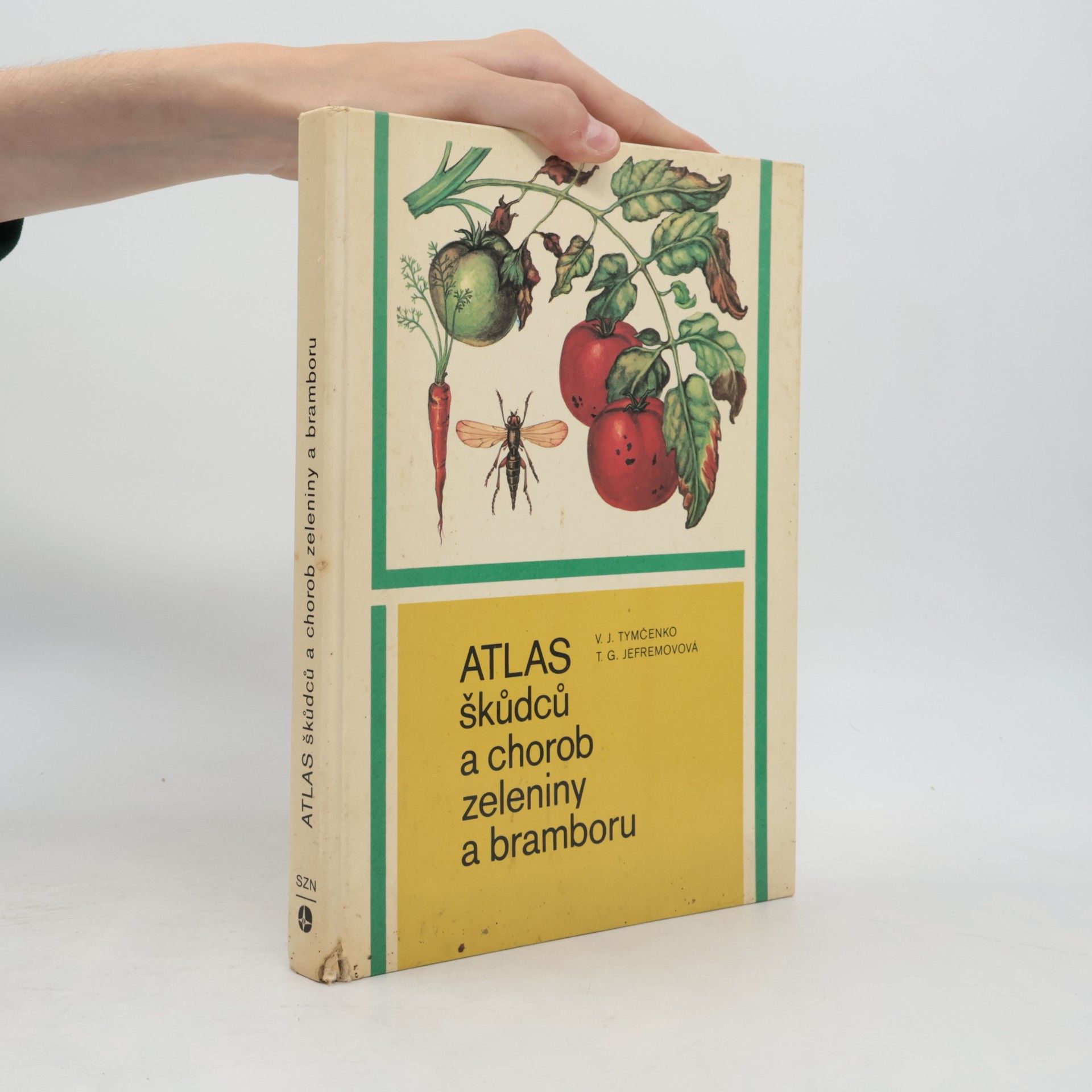 Autorenkollektiv Atlas škůdců a chorob zeleniny a bramboru