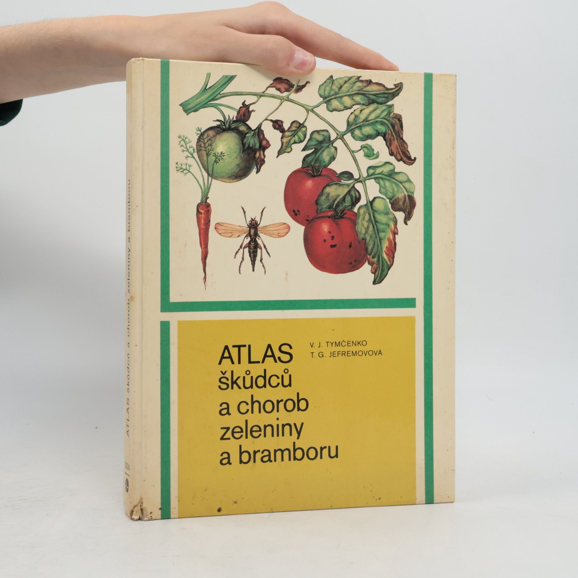 Autorenkollektiv Atlas škůdců a chorob zeleniny a bramboru