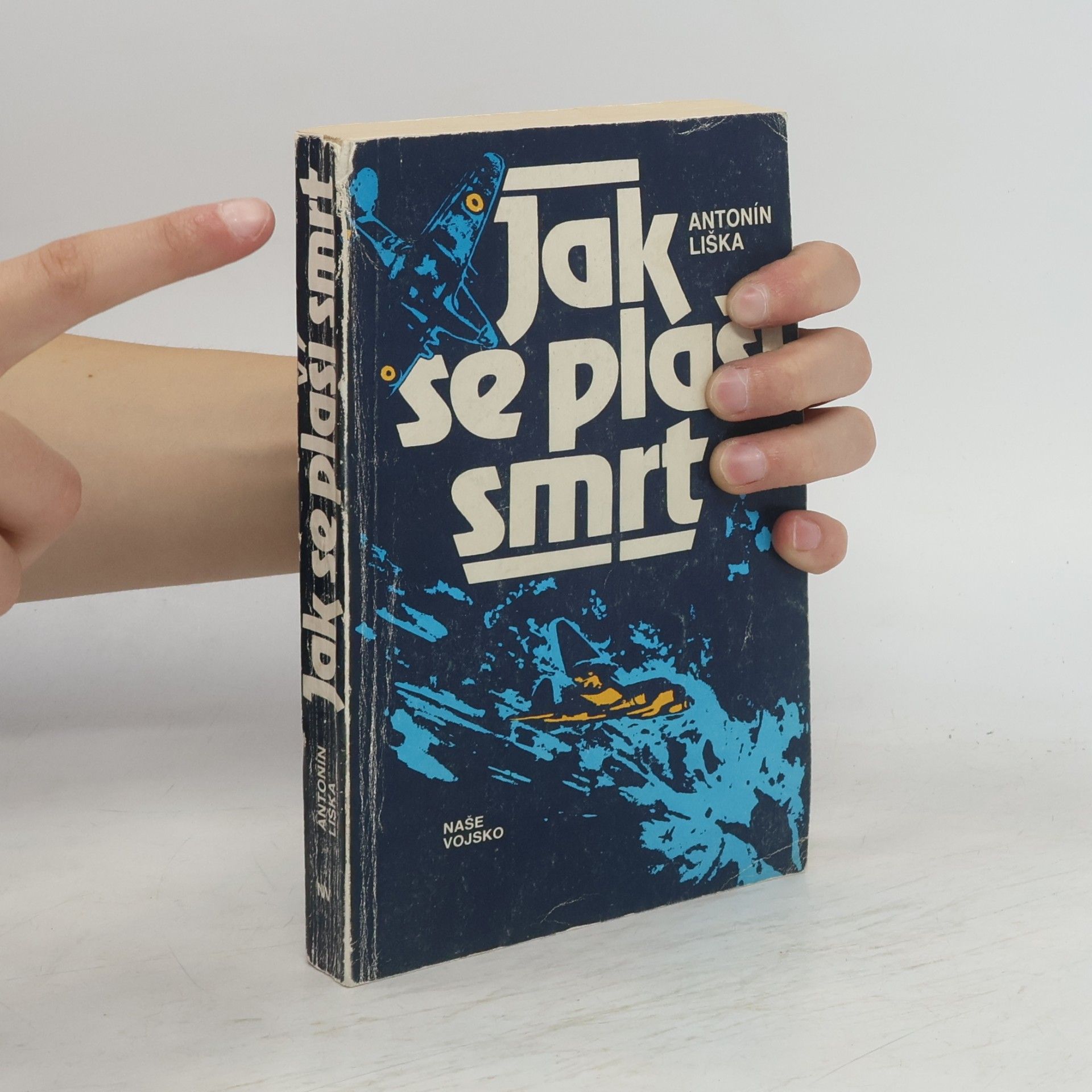 Antonín Liška Jak se plaší smrt