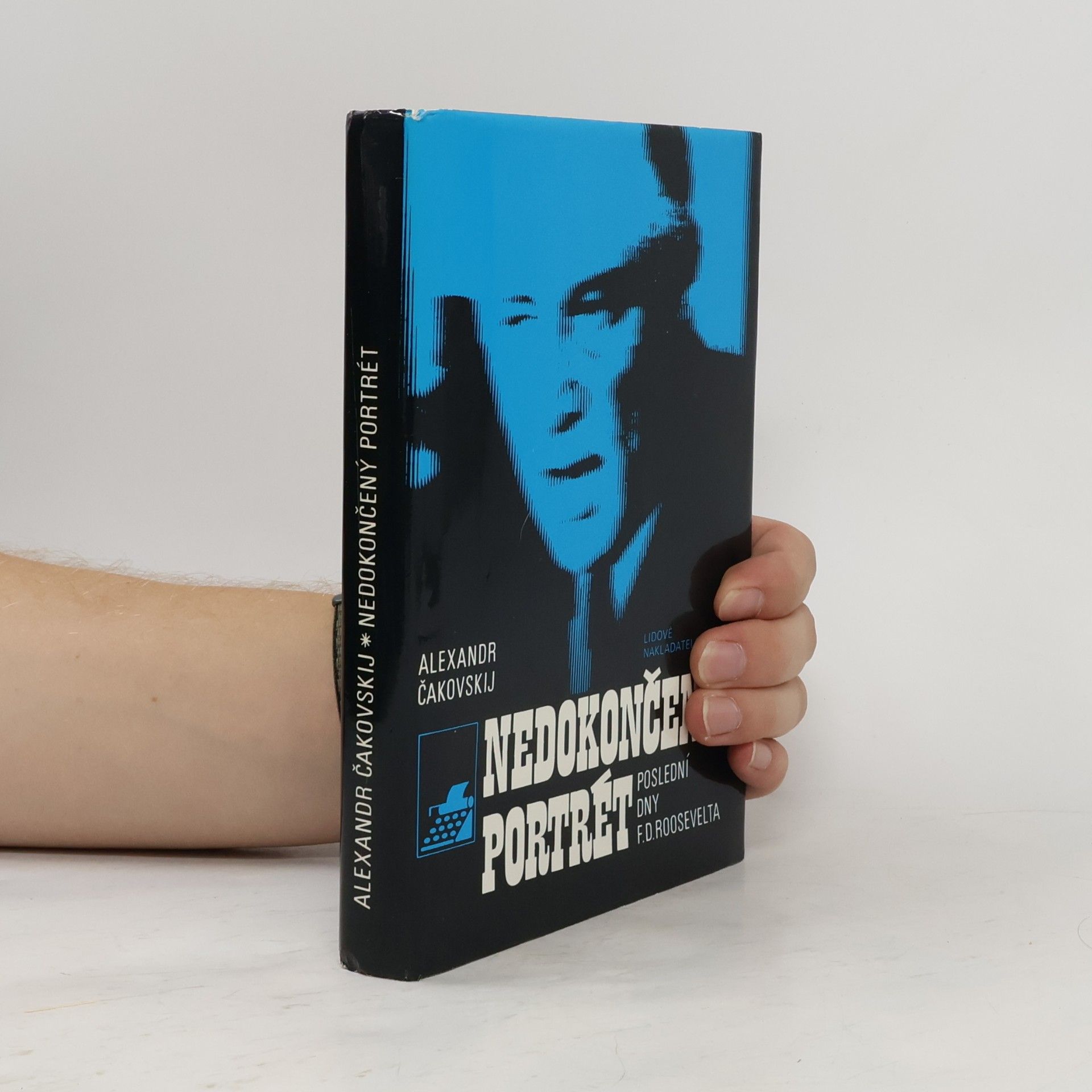 Nedokončený portrét. Poslední dny F.D. Roosevelta
