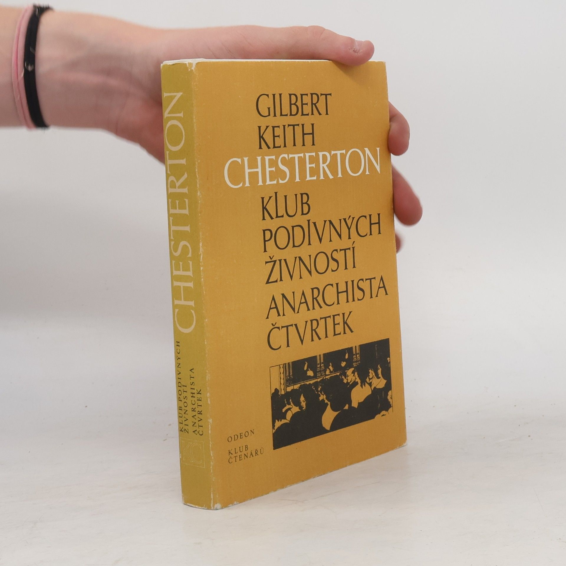 Gilbert Keith Chesterton Klub podivných živností. Anarchista Čtvrtek