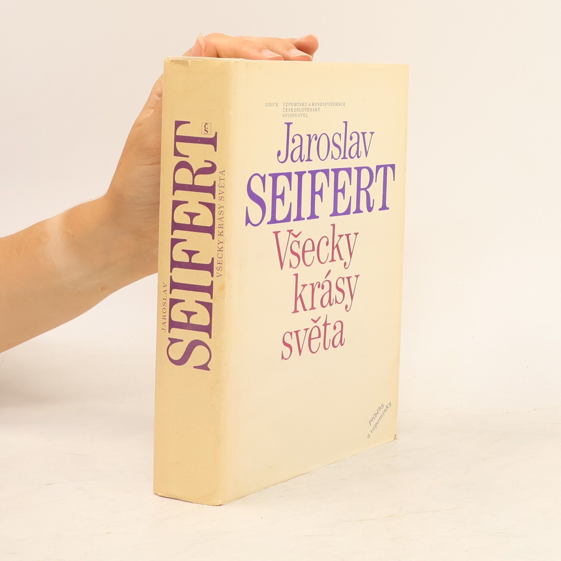 Jaroslav Seifert Všecky krásy světa