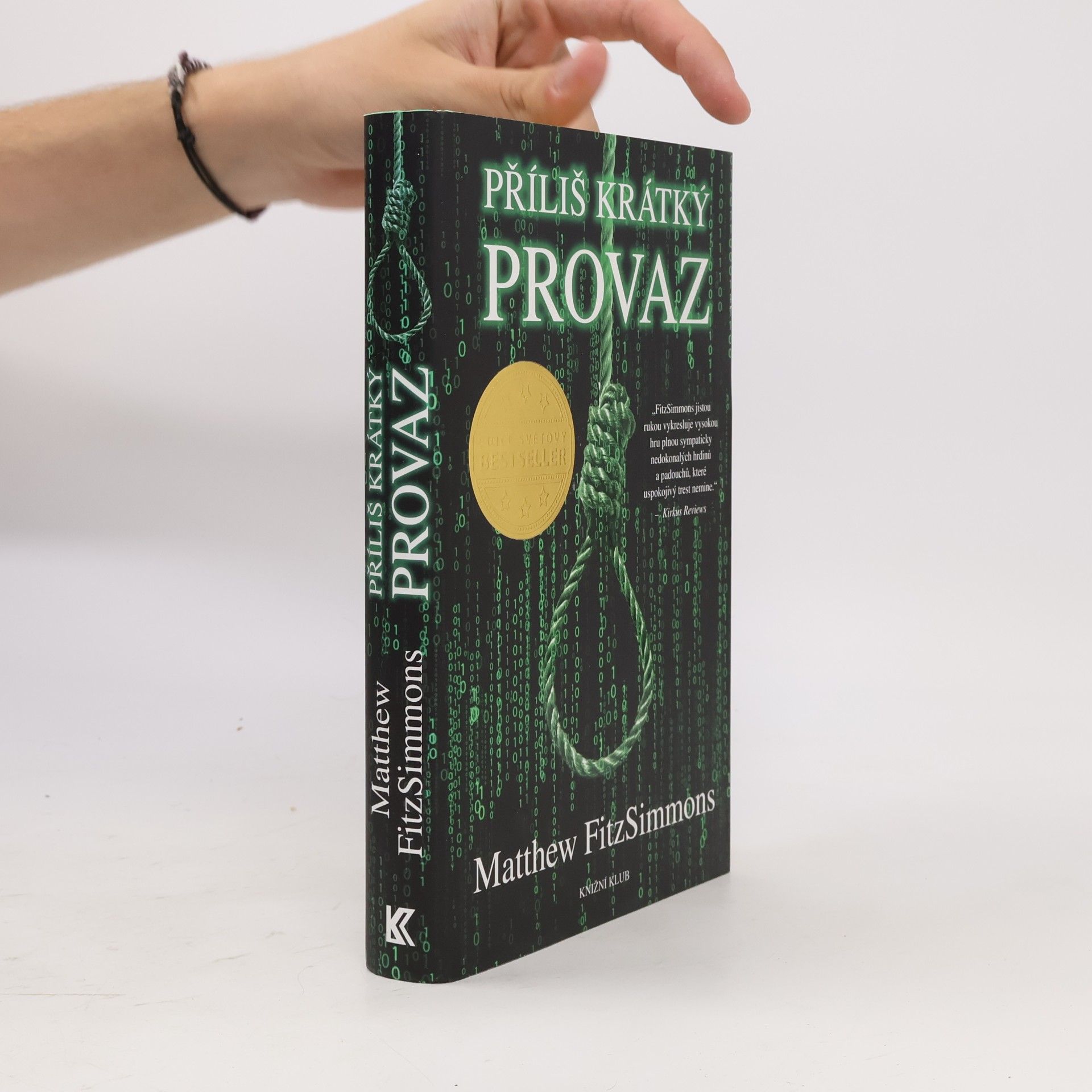 Matthew FitzSimmons Příliš krátký provaz