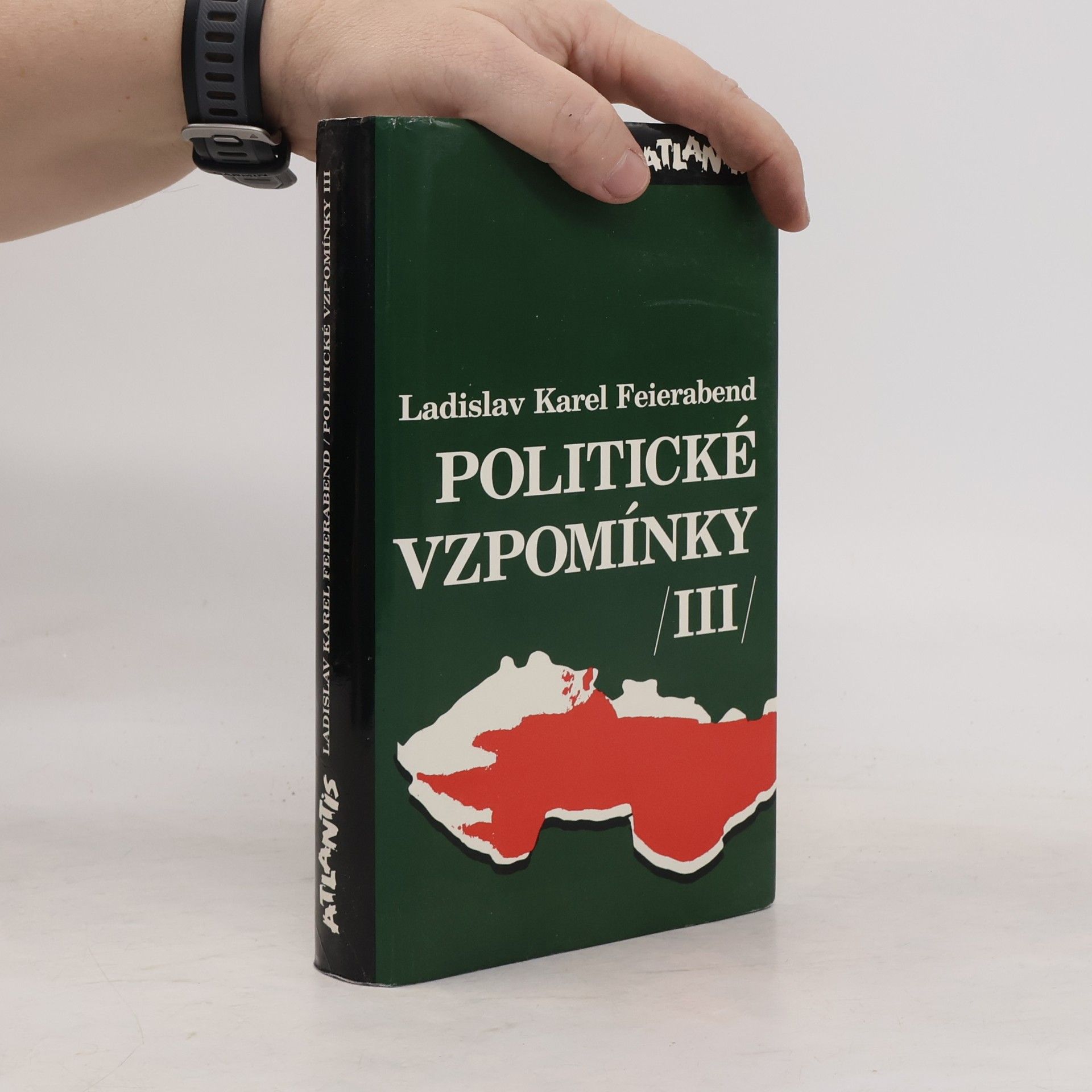 Ladislav Karel Feierabend Politické vzpomínky III