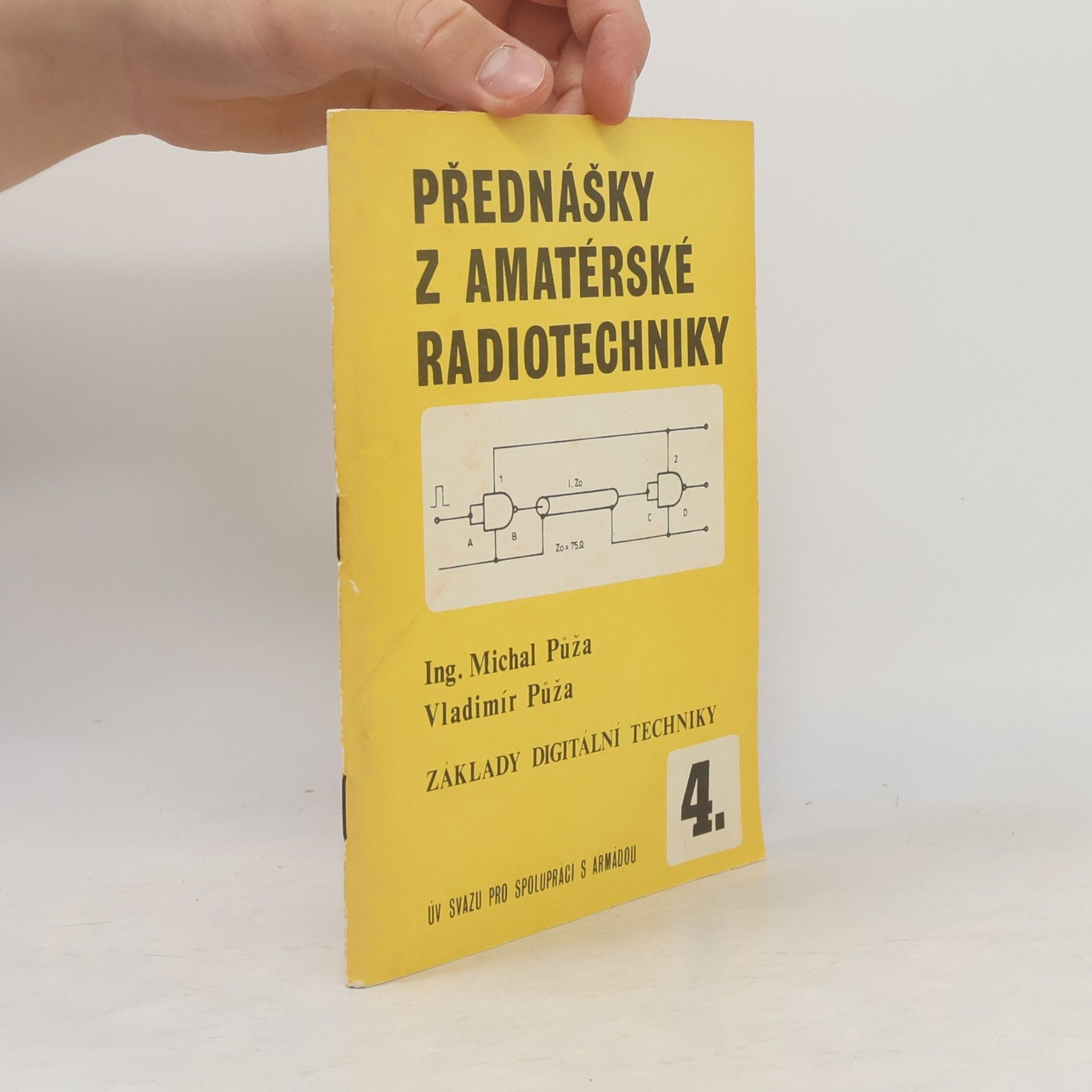 Vladimír Půža Přednášky z amatérské radiotechniky 4.