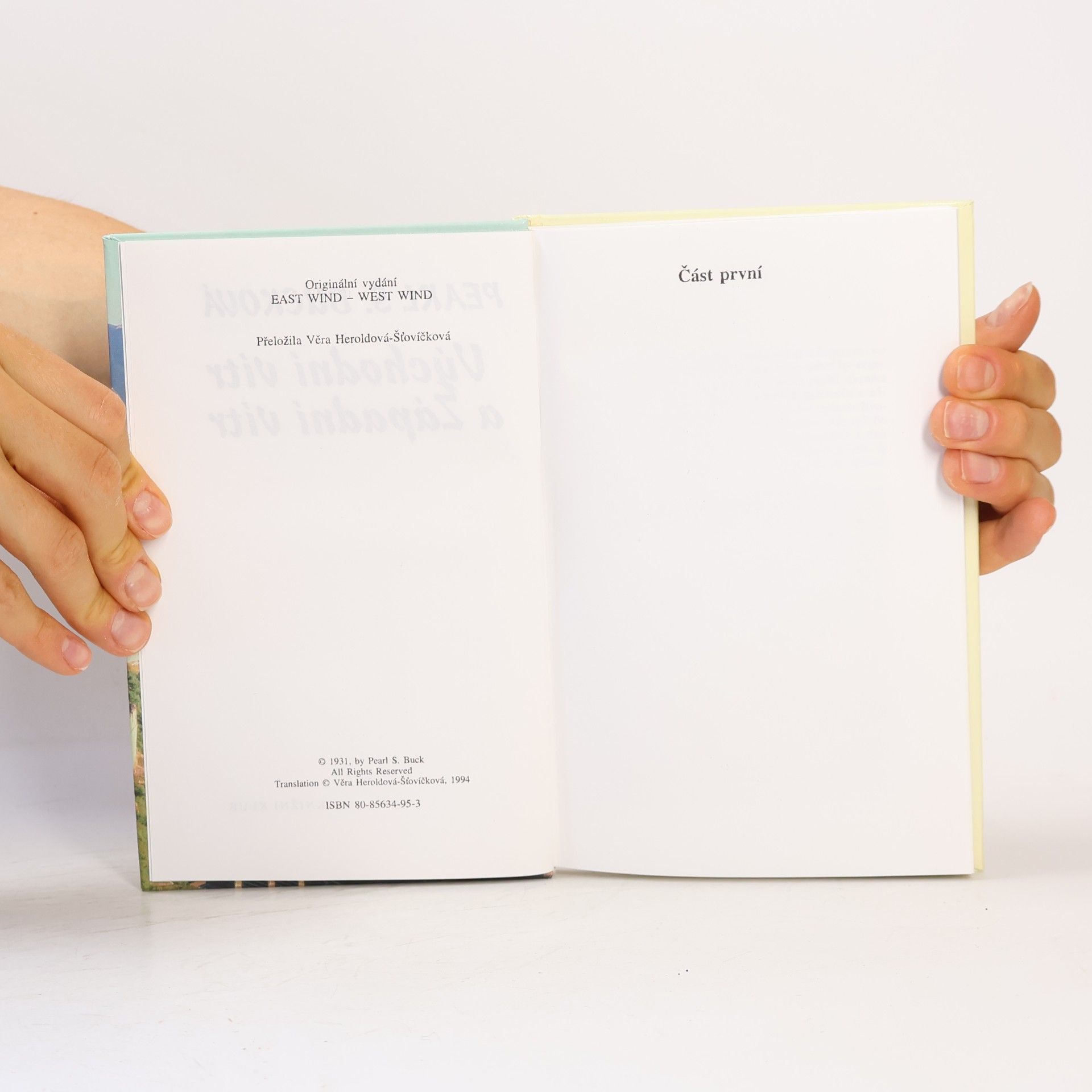 Pearl S. Buck Východní vítr a Západní vítr