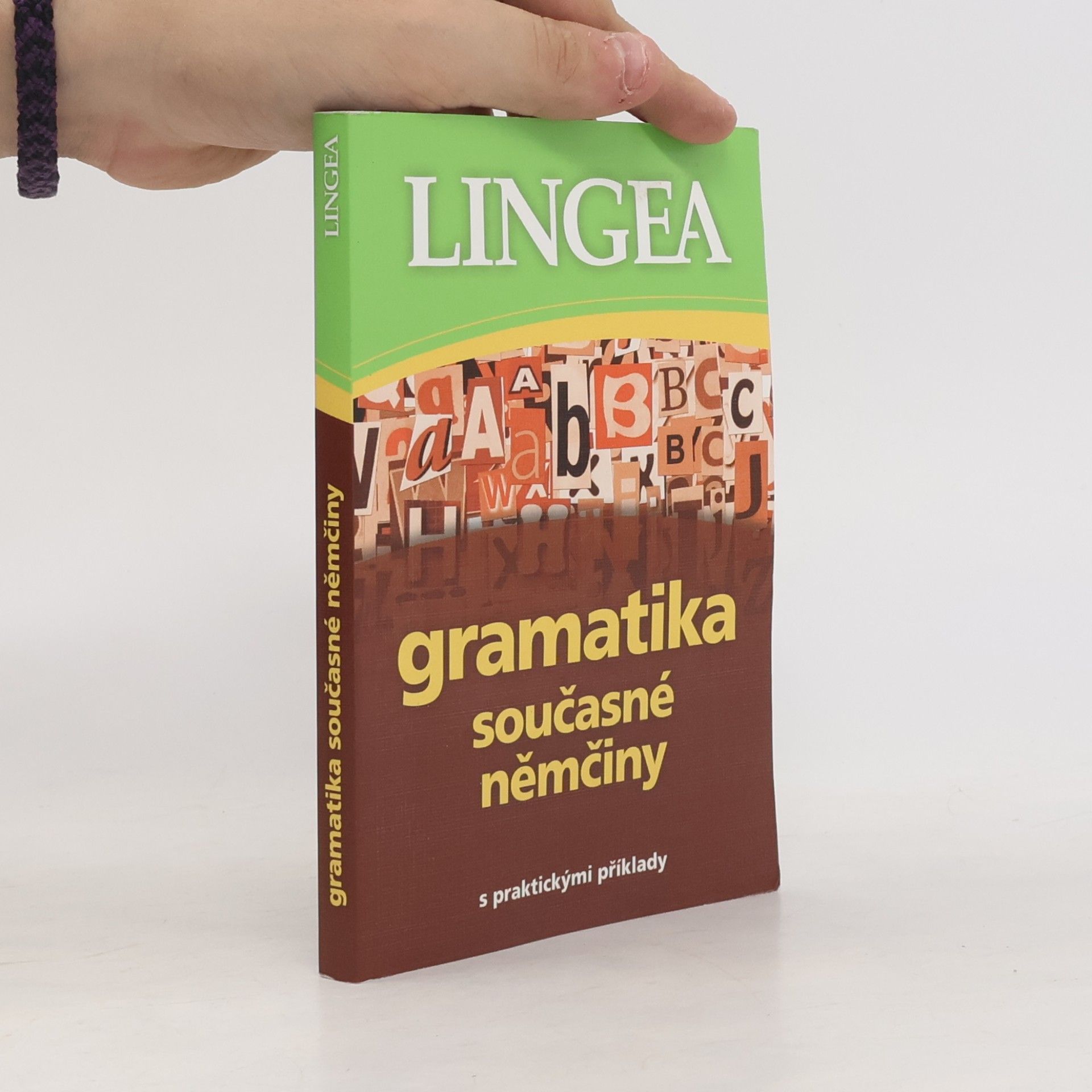 Kolektiv autorů Gramatika současné němčiny. S praktickými příklady