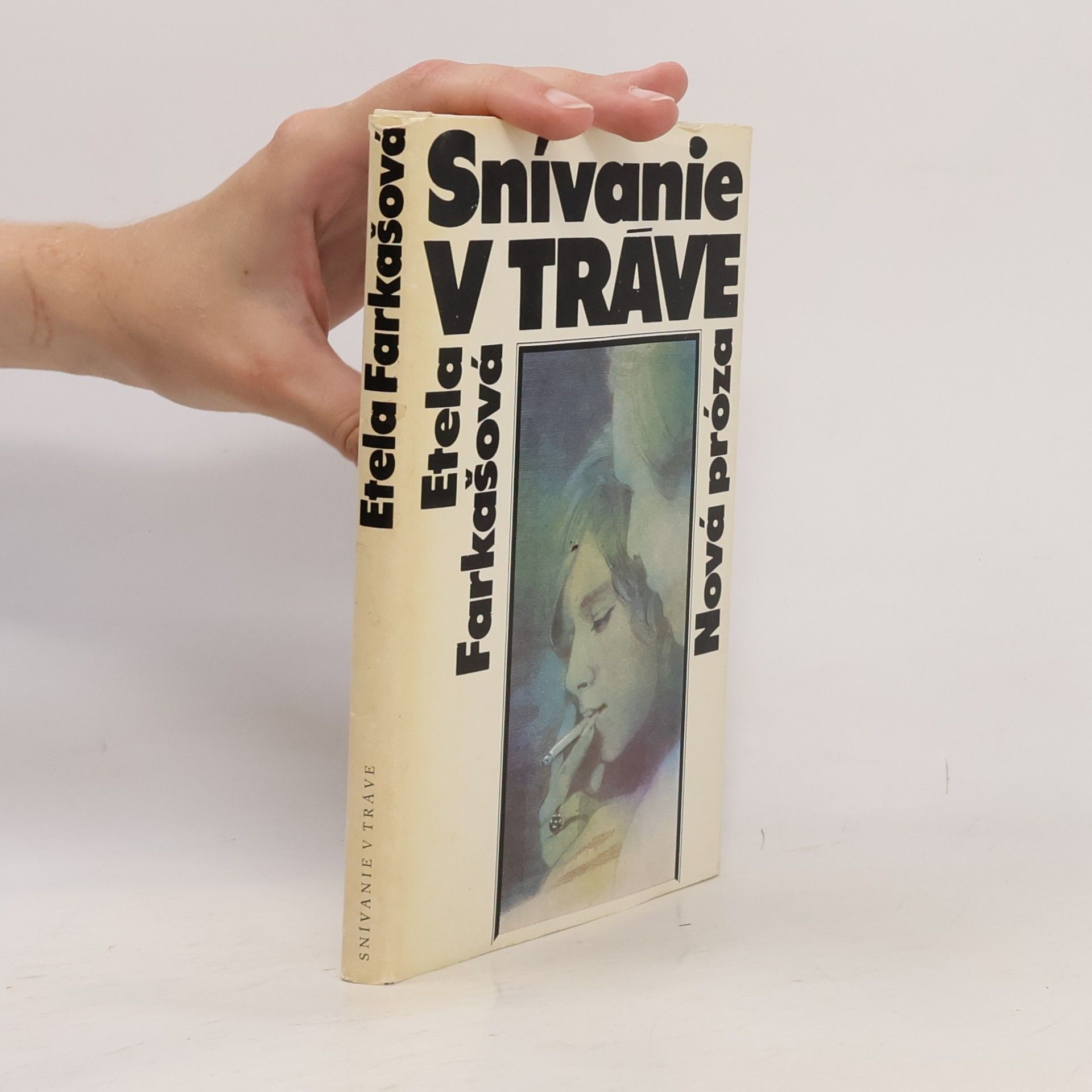 Etela Farkašová Snívanie v tráve