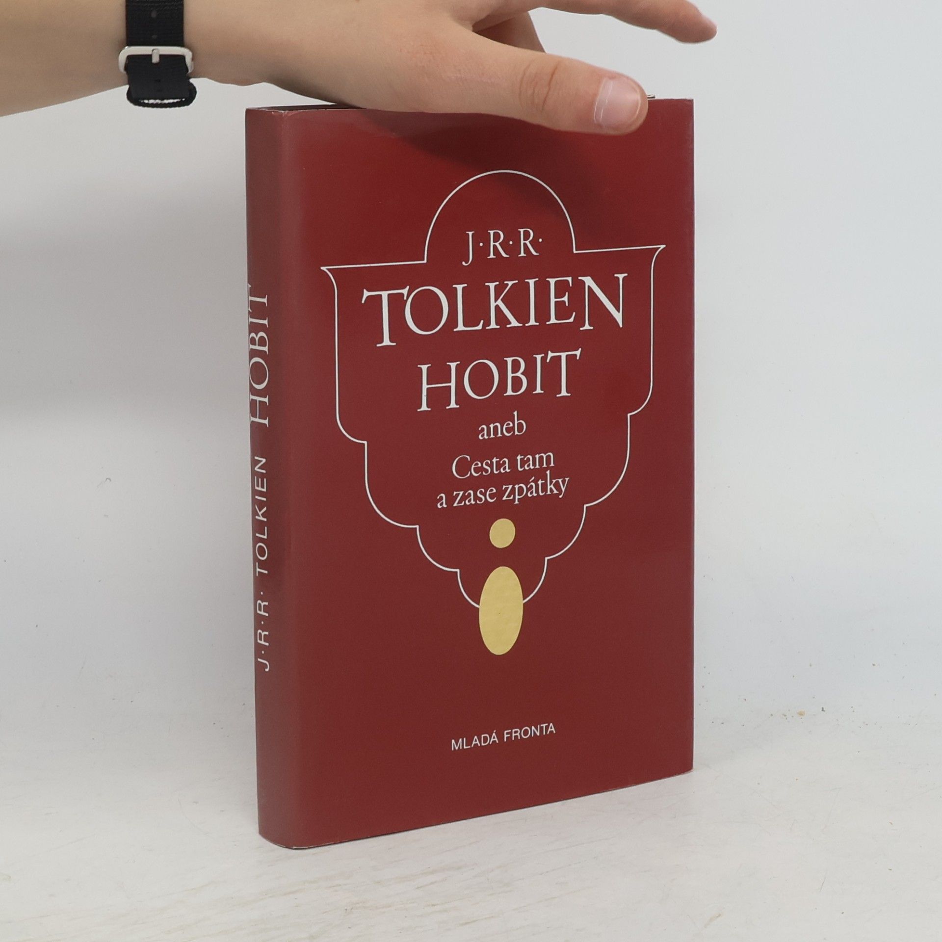 J. R. R. Tolkien Hobit aneb Cesta tam a zase zpátky