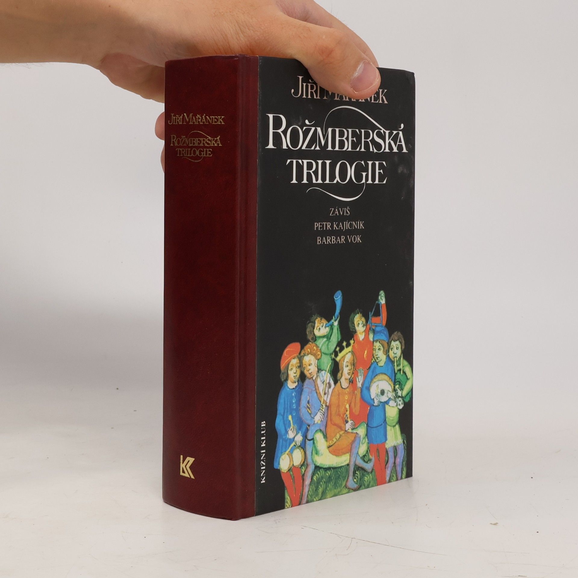 Jiří Mařánek Rožmberská trilogie