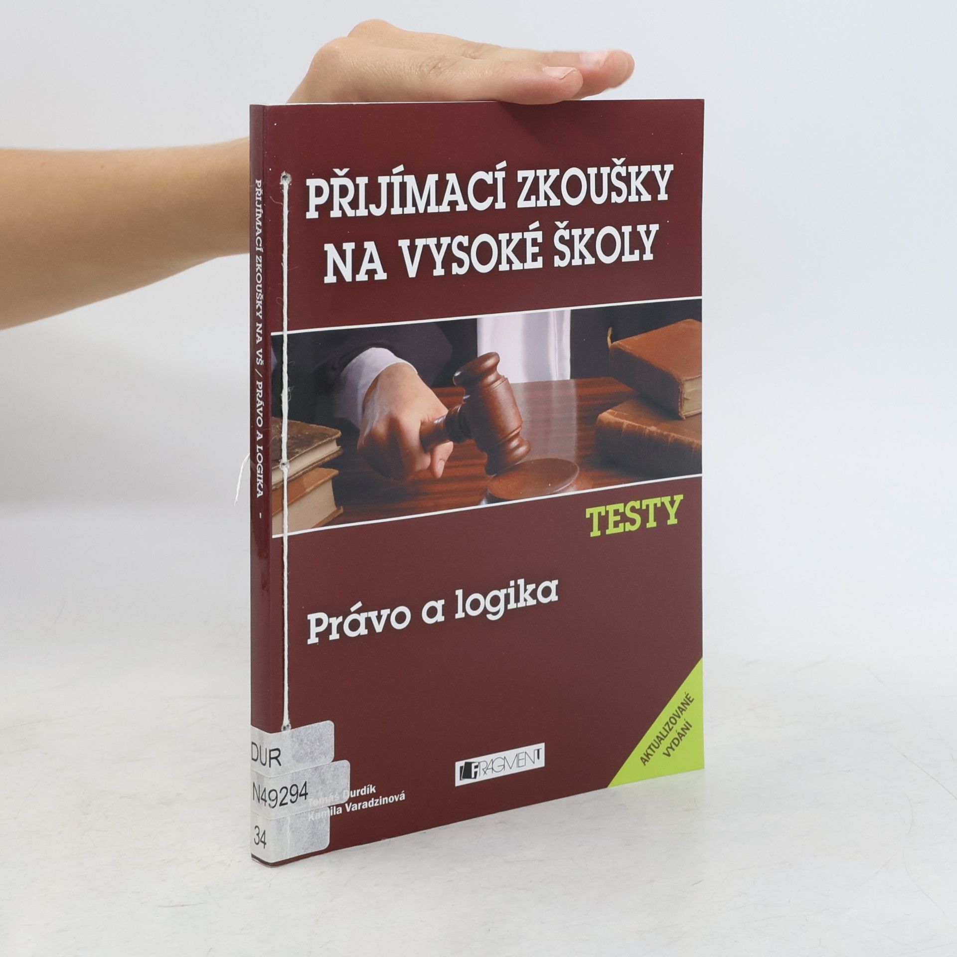 Tomáš Durdík Testy : právo a logika