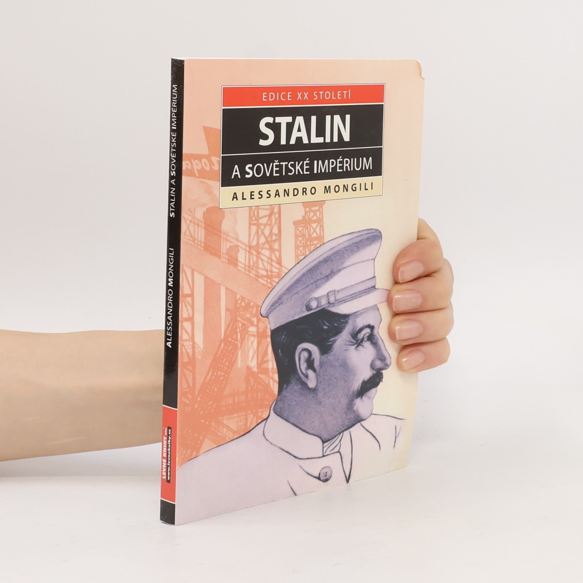 Alessandro Mongili Stalin a sovětské impérium