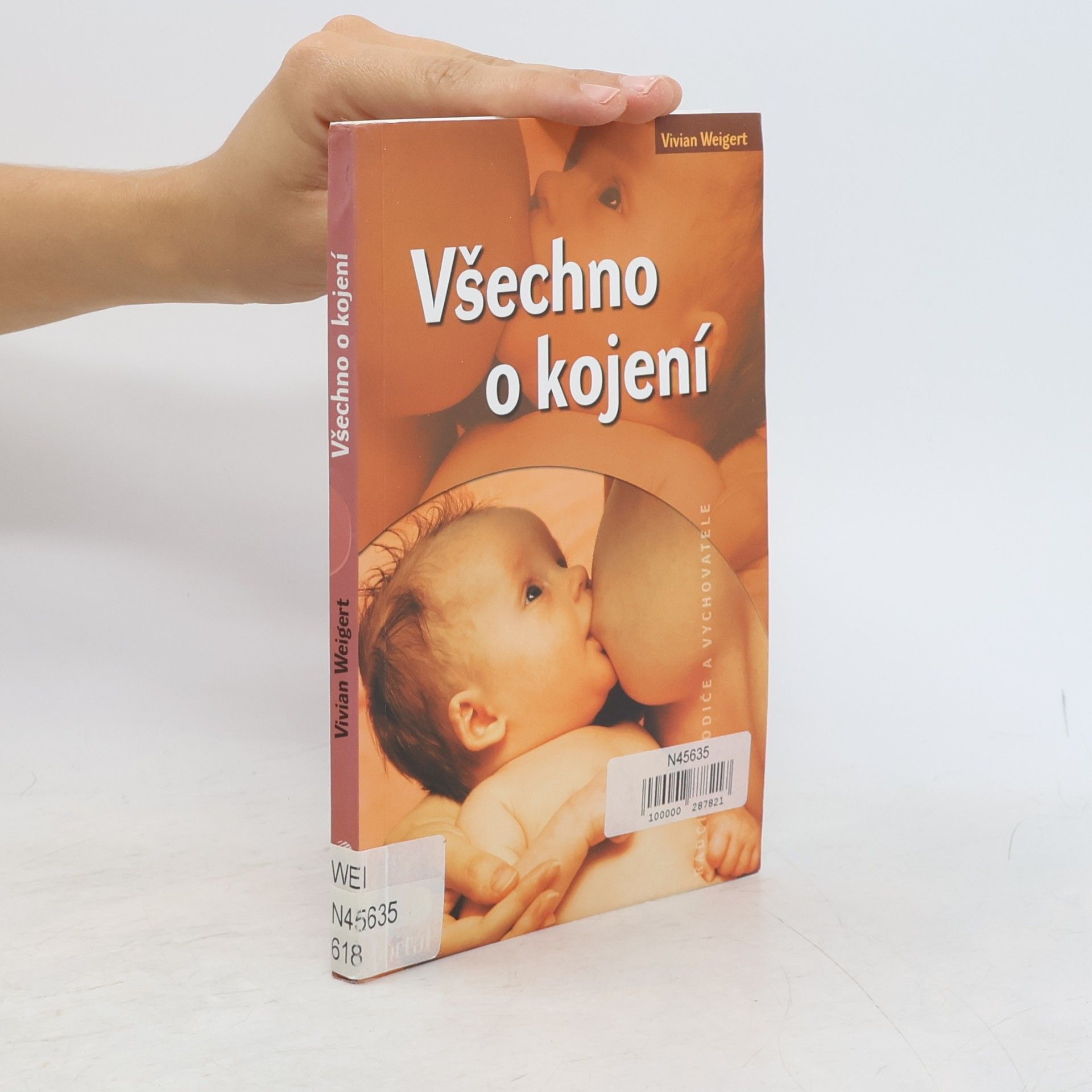 Vivian Weigert Všechno o kojení